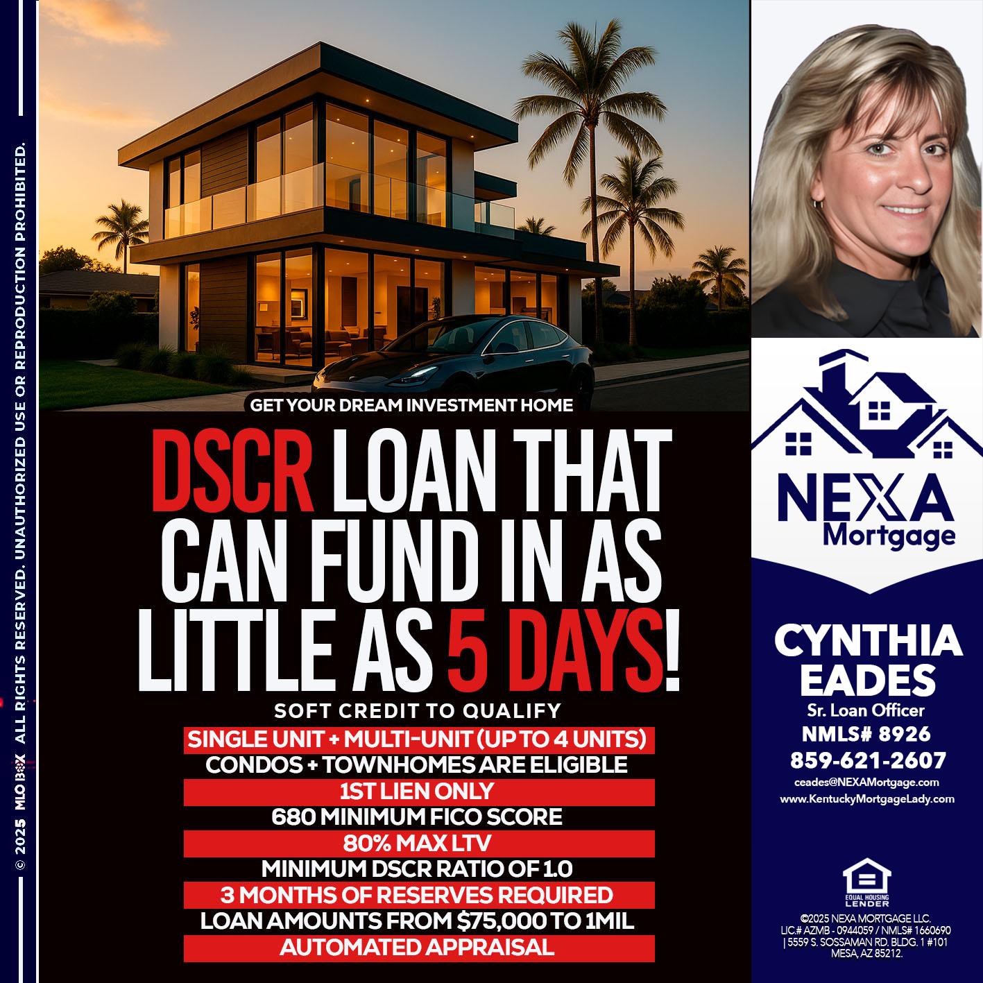 DSCR LOAN - Cynthia Eades -Sr. Loan Officer