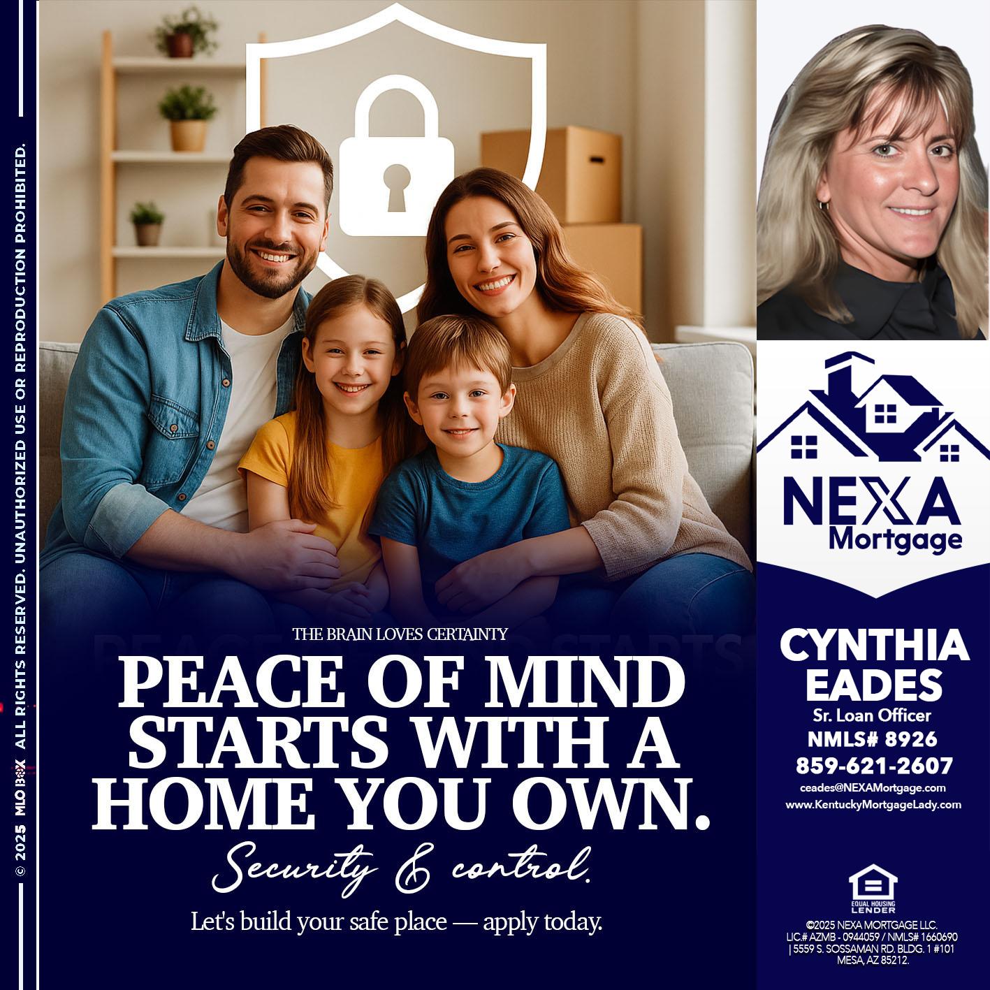 peace of mind - Cynthia Eades -Sr. Loan Officer