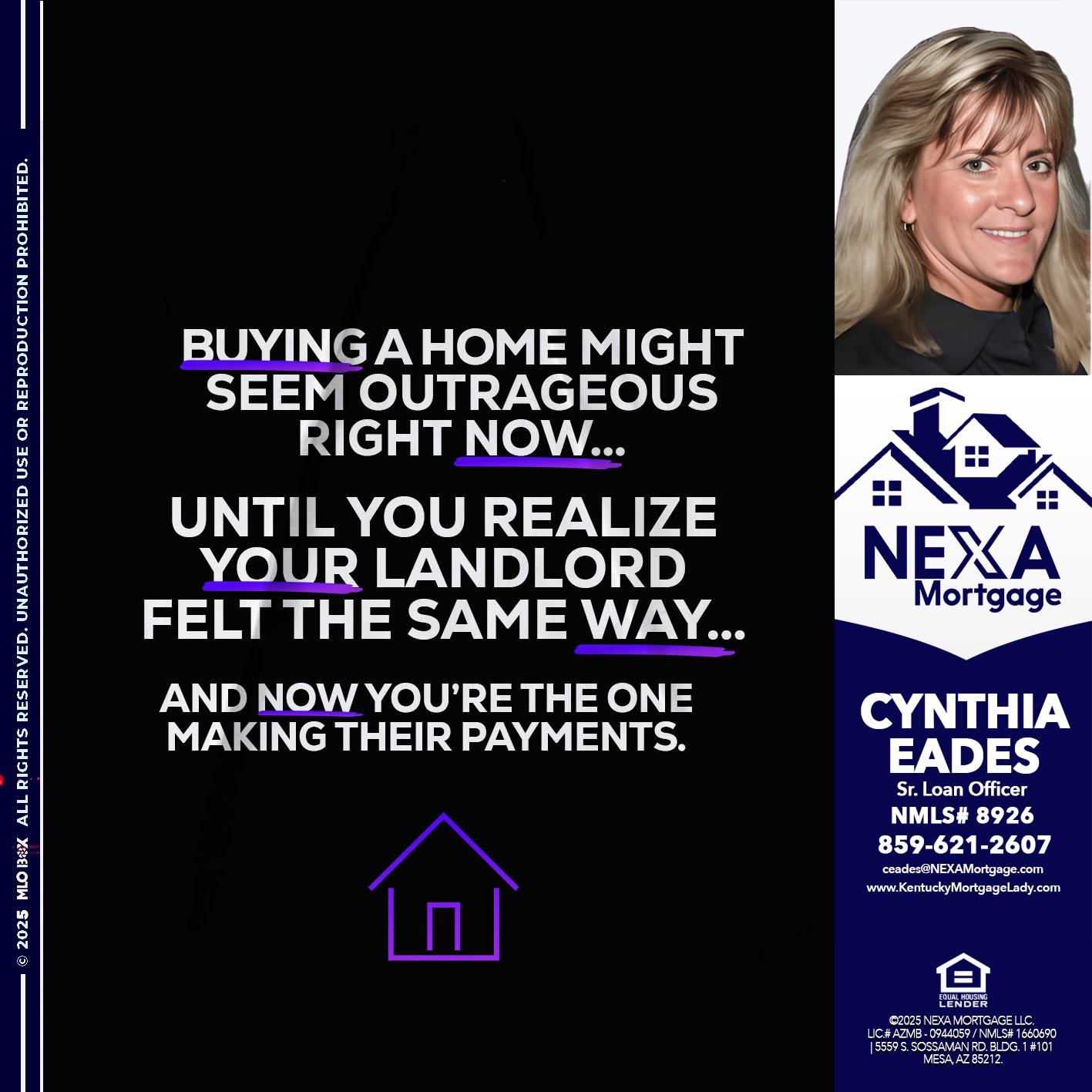 BUYING A HOME - Cynthia Eades -Sr. Loan Officer