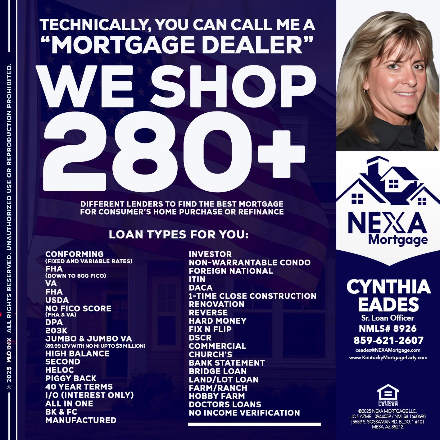 WE SHOP 280 + - Cynthia Eades -Sr. Loan Officer