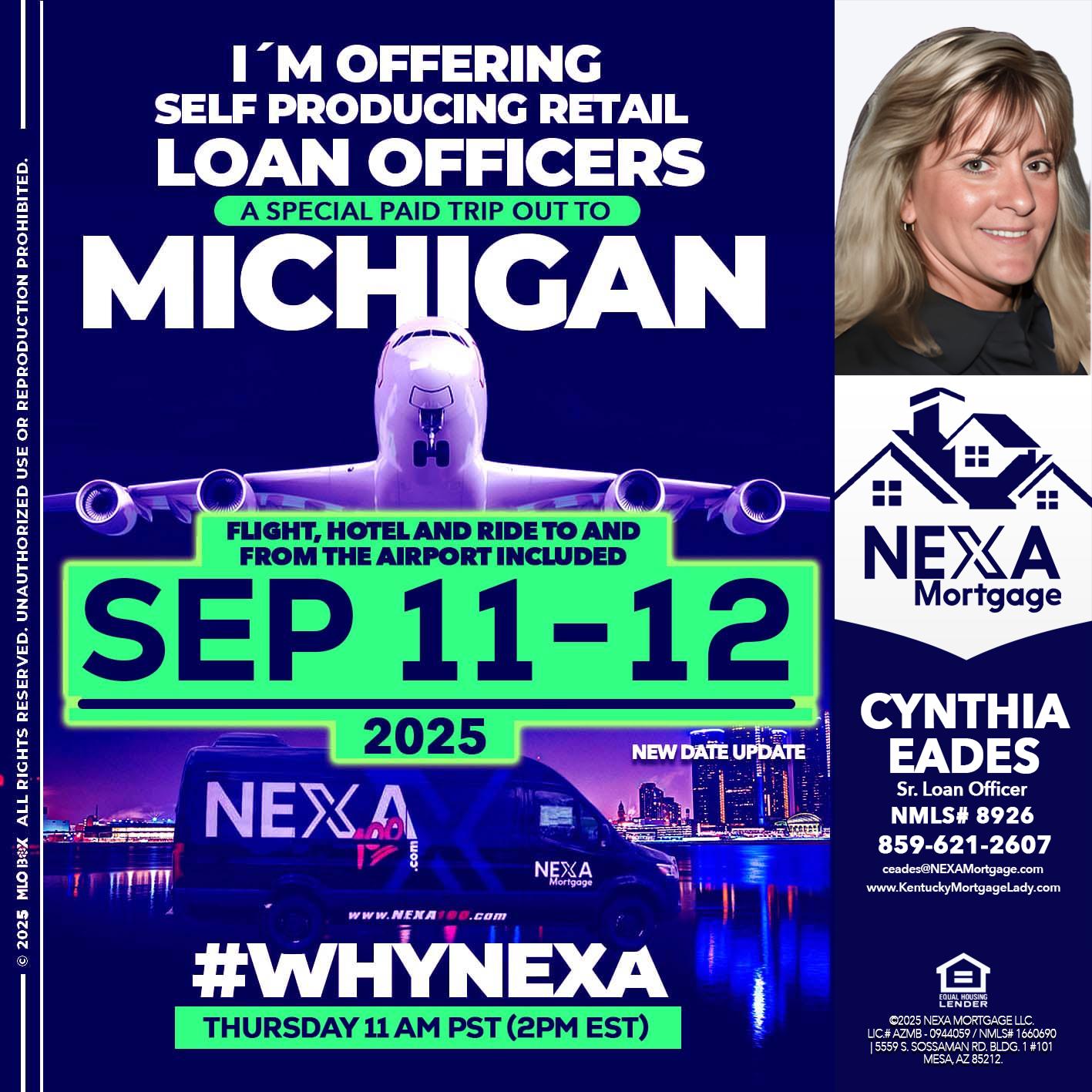 michigan sep 11-12 - Cynthia Eades -Sr. Loan Officer