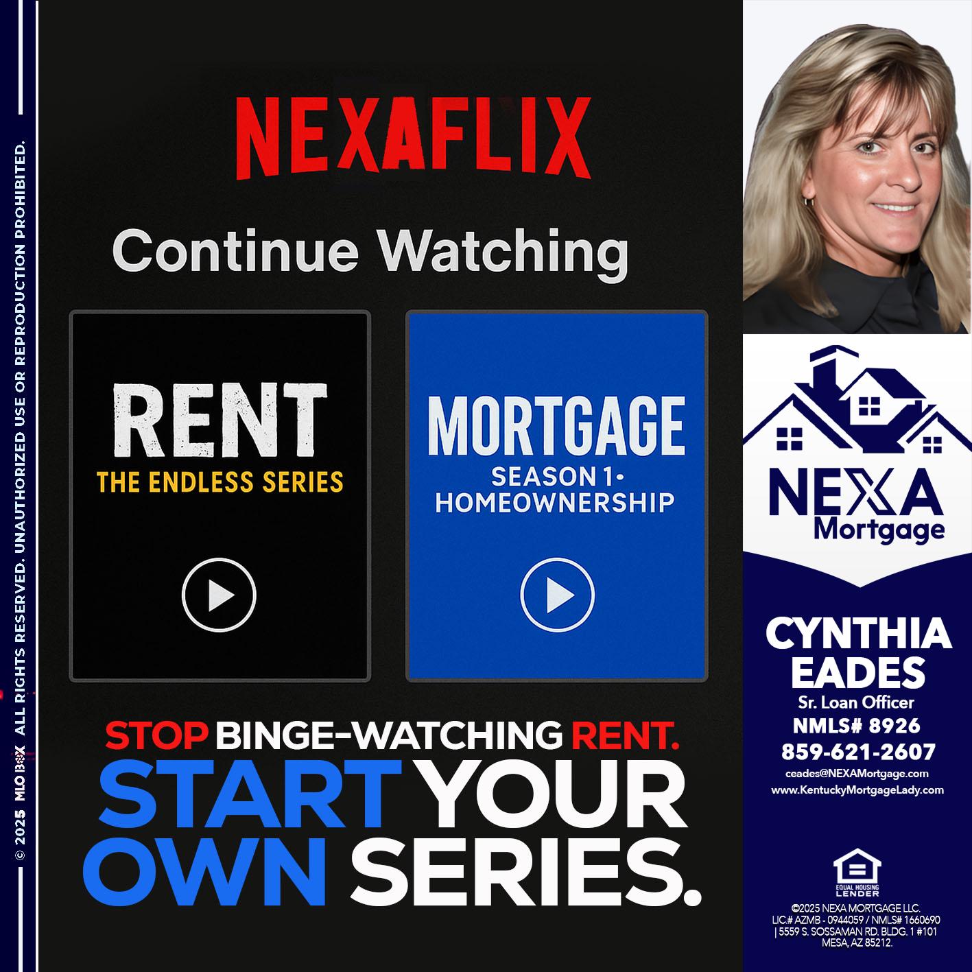 NEXAFLIX - Cynthia Eades -Sr. Loan Officer