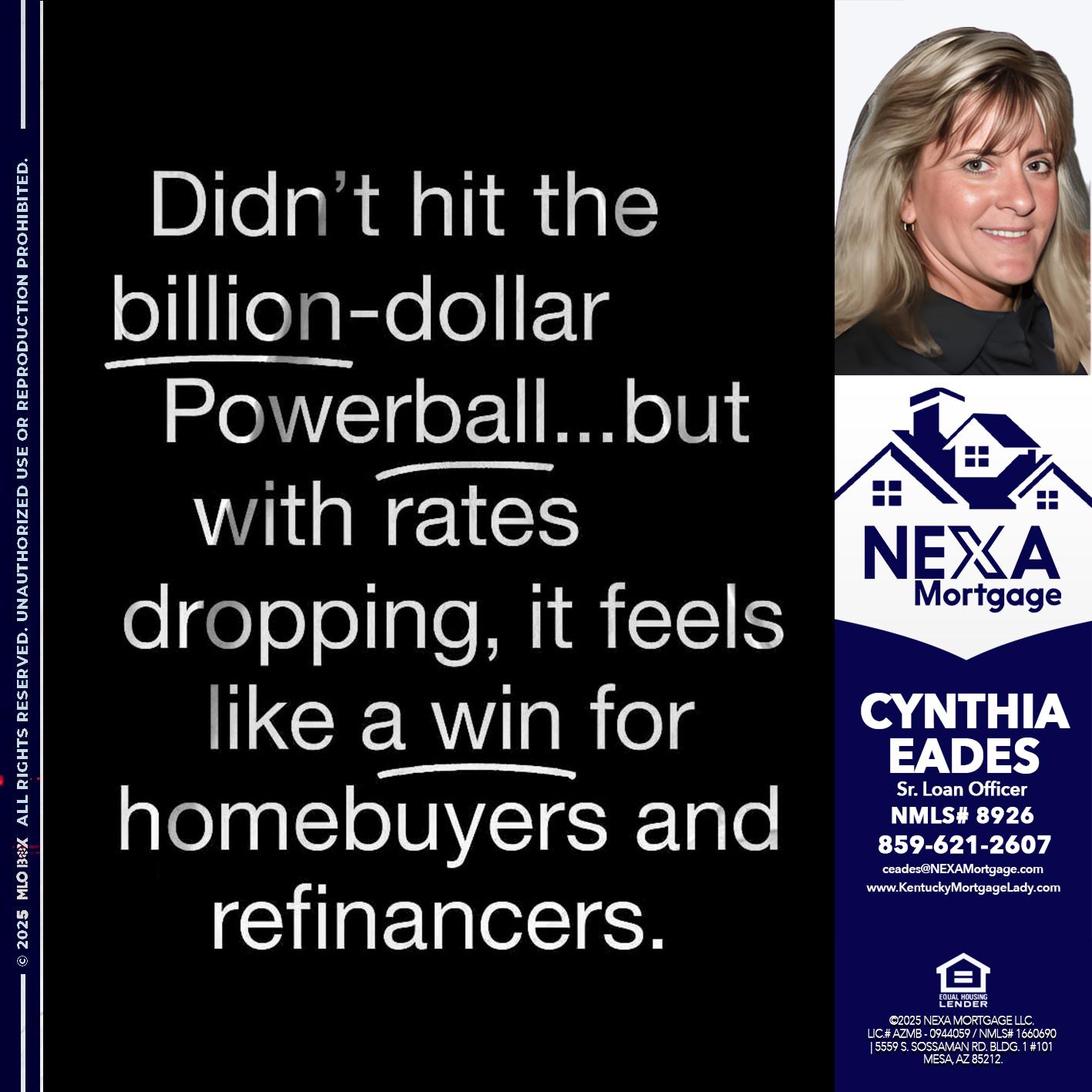 DIDNT HIT - Cynthia Eades -Sr. Loan Officer
