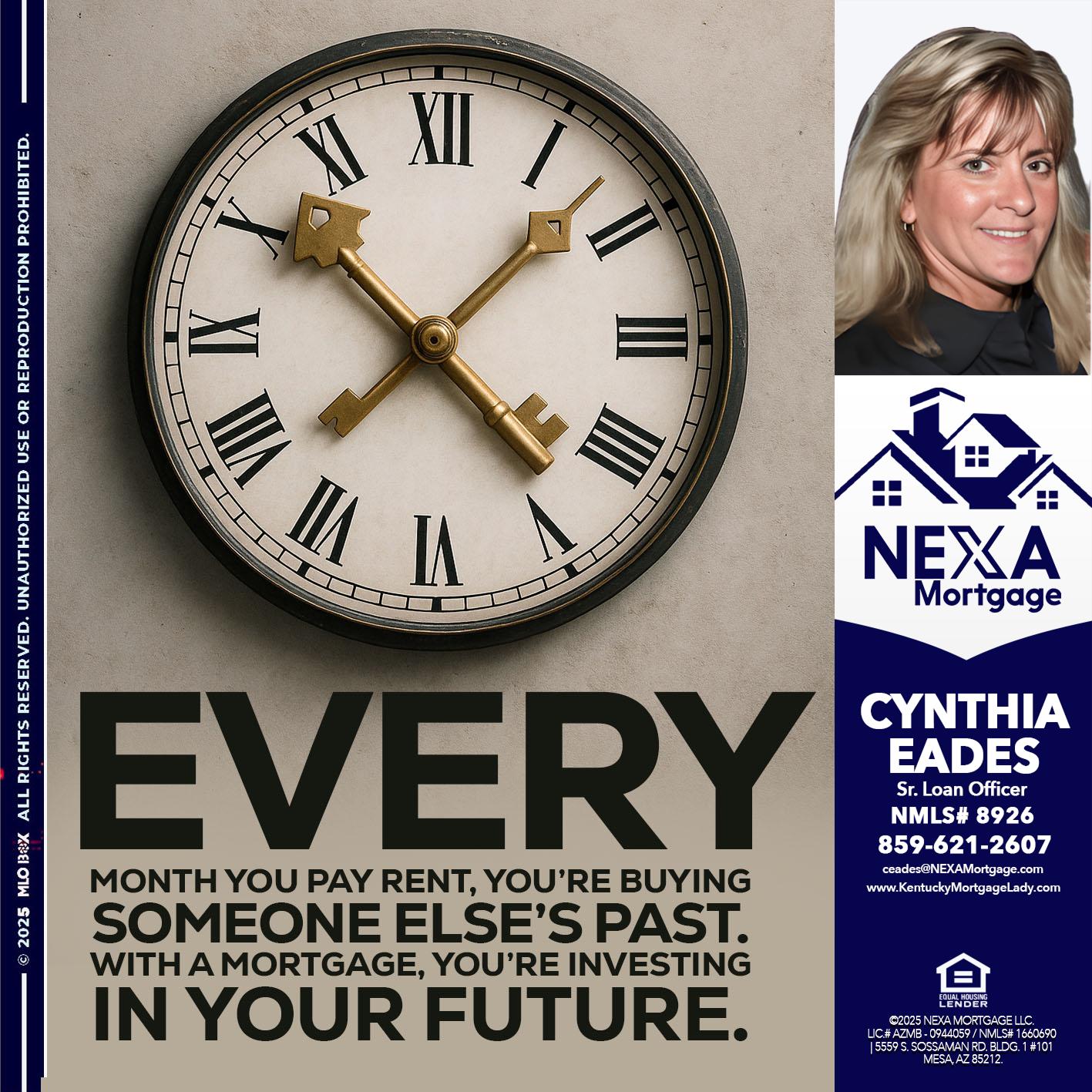 EVERY MONTH - Cynthia Eades -Sr. Loan Officer