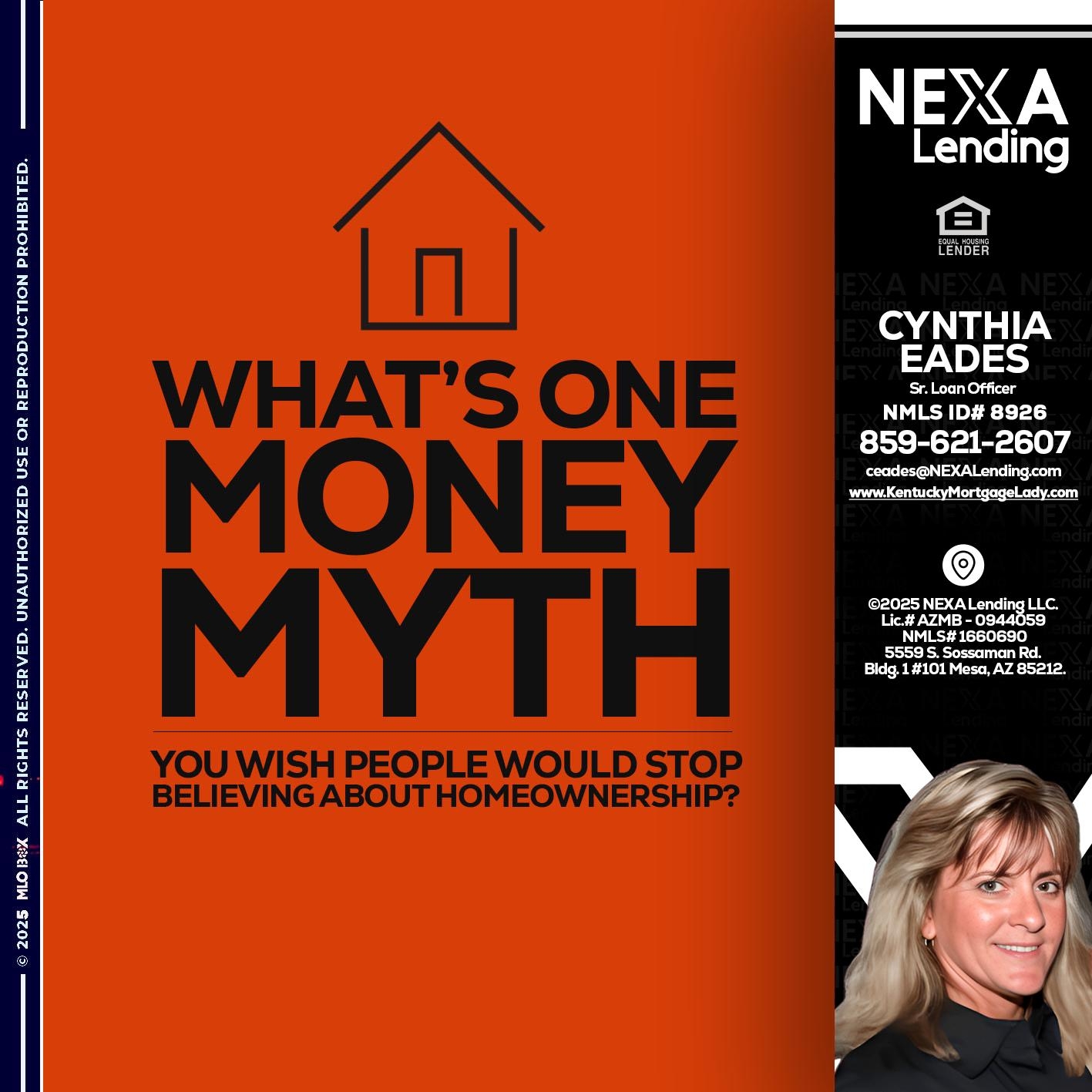 WHAT'S ONE - Cynthia Eades -Sr. Loan Officer