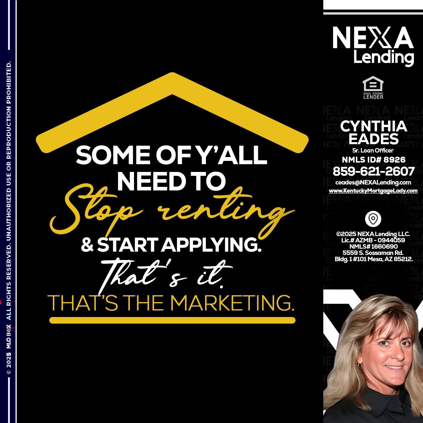 SOME OF Y'ALL - Cynthia Eades -Sr. Loan Officer