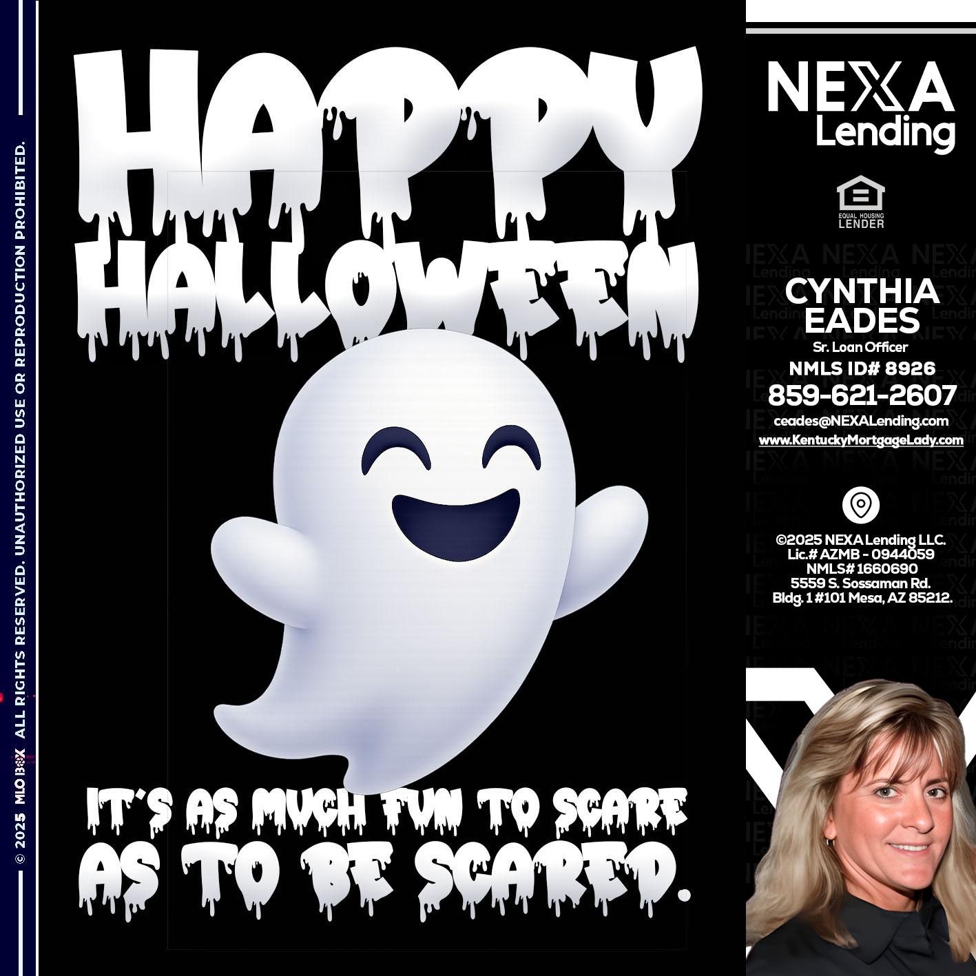 HAPPY HALLOWEEN - Cynthia Eades -Sr. Loan Officer