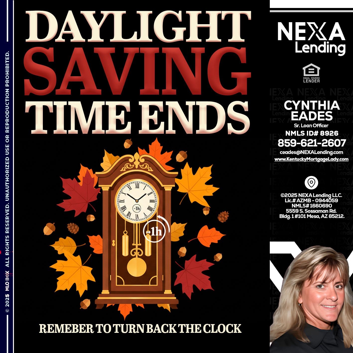 DAYLIGHT SAVINGS - Cynthia Eades -Sr. Loan Officer