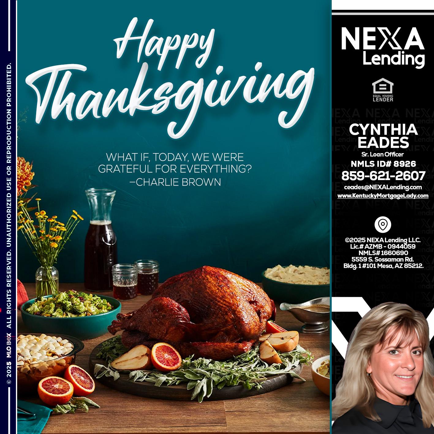 happy Thanksgiving - Cynthia Eades -Sr. Loan Officer