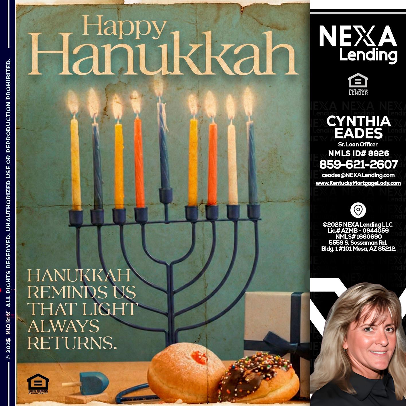 HAPPY HANUKKAH - Cynthia Eades -Sr. Loan Officer