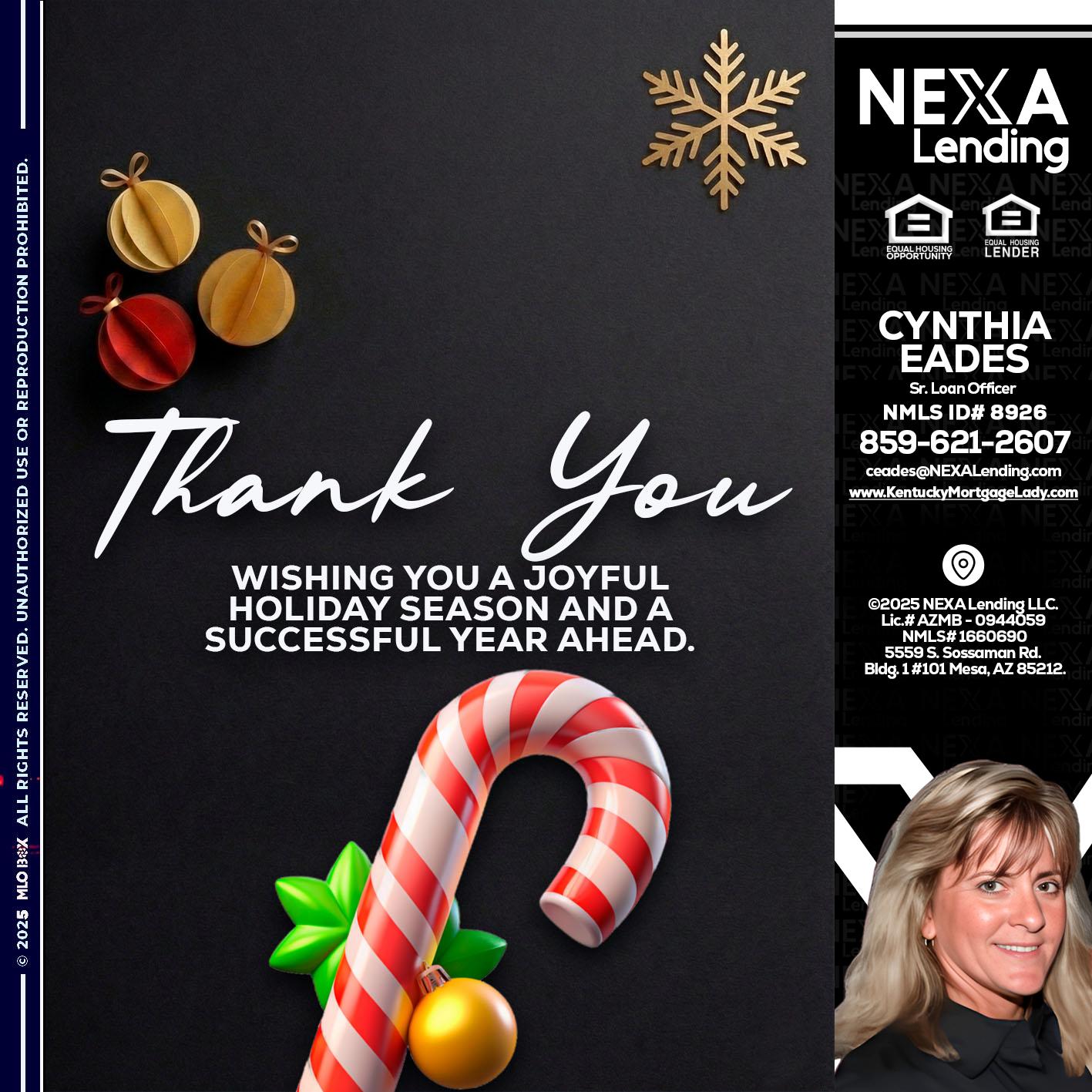 THANK YOU - Cynthia Eades -Sr. Loan Officer