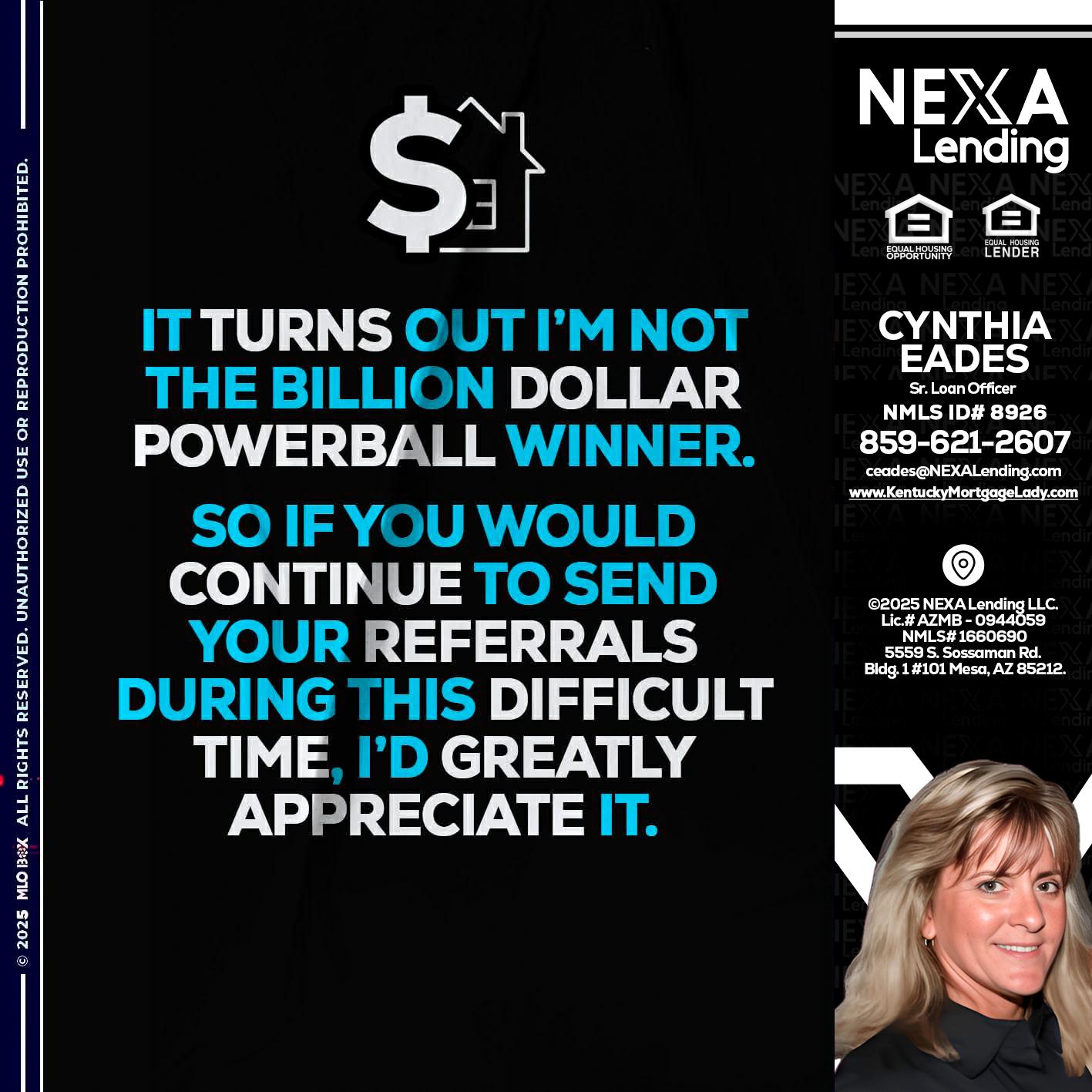 IT TURNS - Cynthia Eades -Sr. Loan Officer