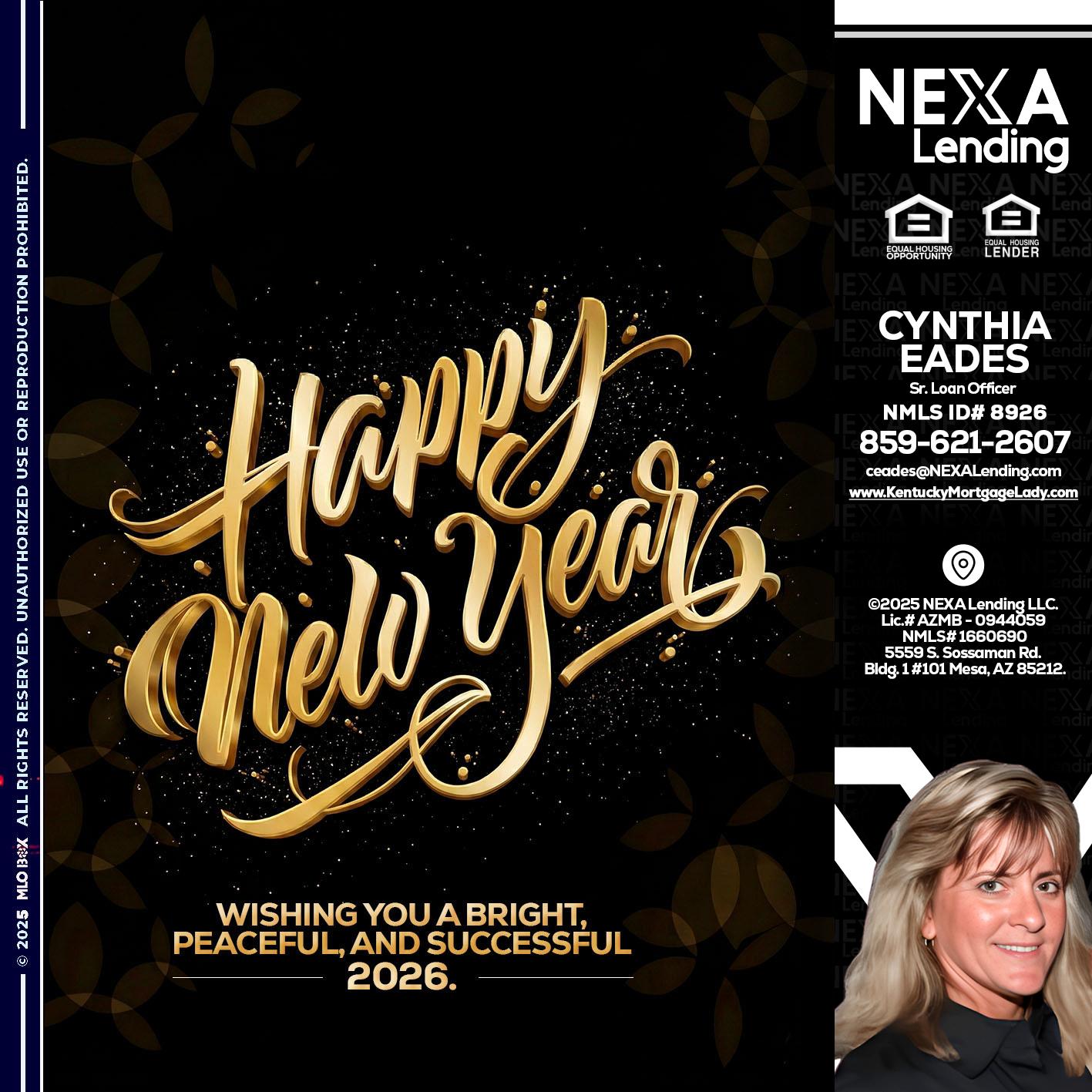 HAPPY NEW YEAR - Cynthia Eades -Sr. Loan Officer