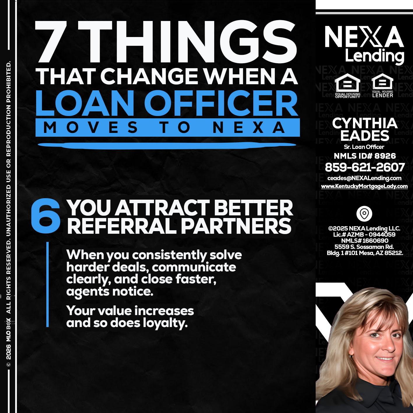 7 THINGS (6) - Cynthia Eades -Sr. Loan Officer