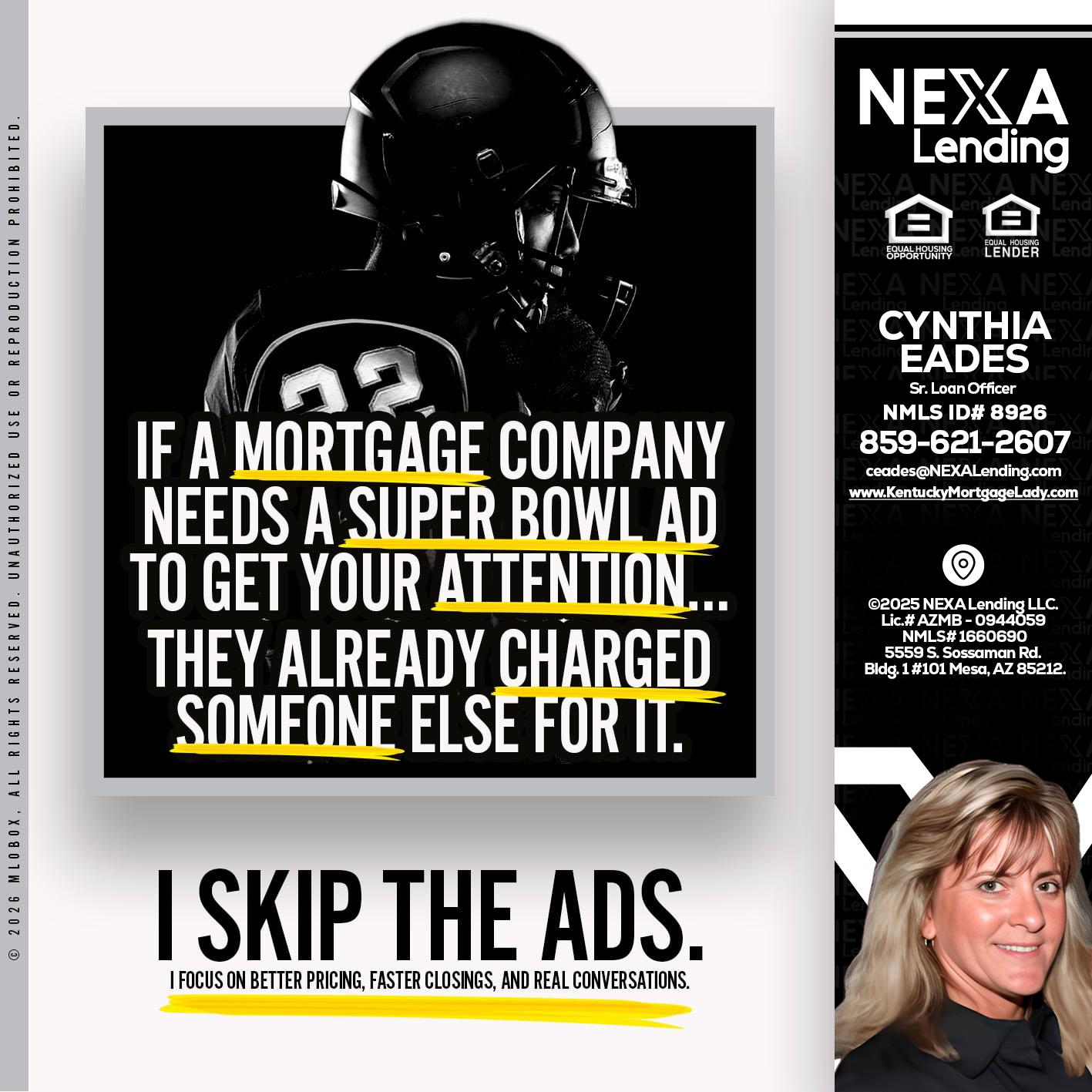 if a mortgage ad - Cynthia Eades -Sr. Loan Officer