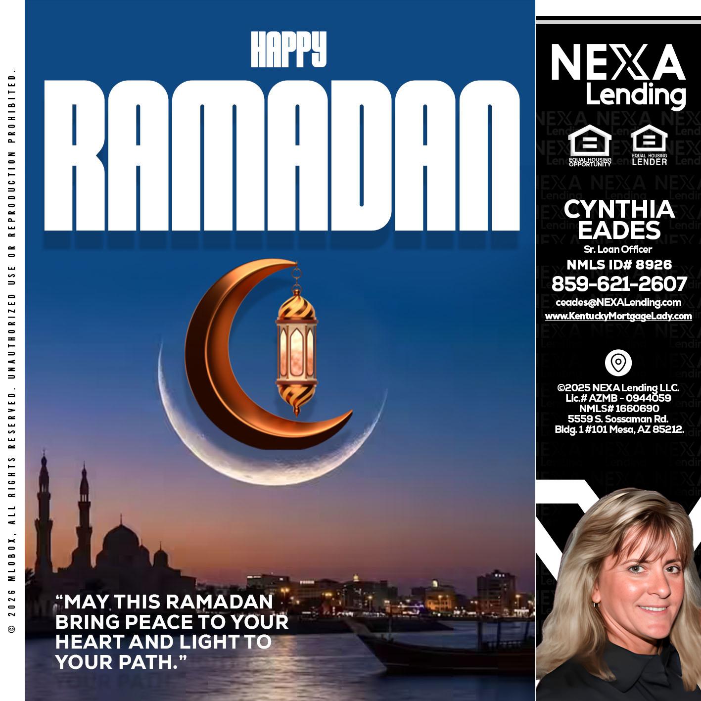 RAMADAN - Cynthia Eades -Sr. Loan Officer