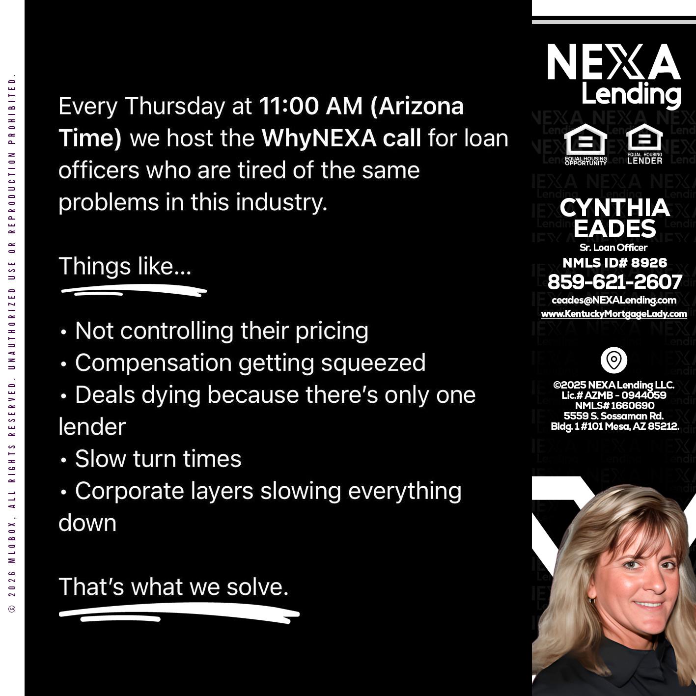 WHY NEXA - Cynthia Eades -Sr. Loan Officer