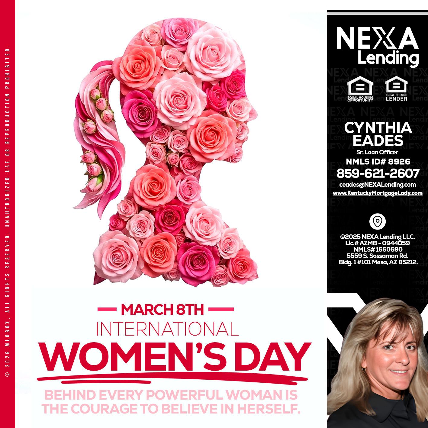 MARCH 8TH - Cynthia Eades -Sr. Loan Officer