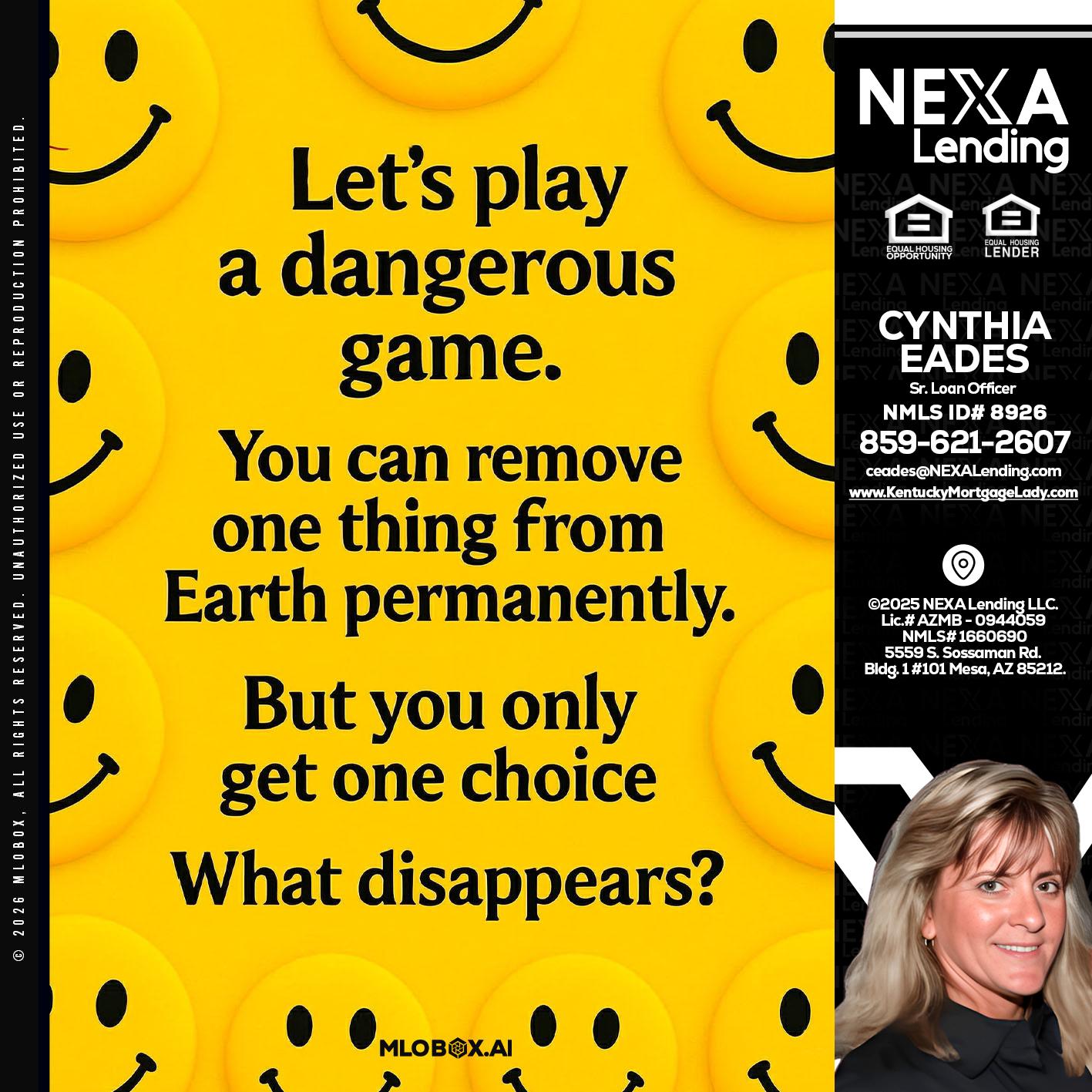 LETS PLAY - Cynthia Eades -Sr. Loan Officer