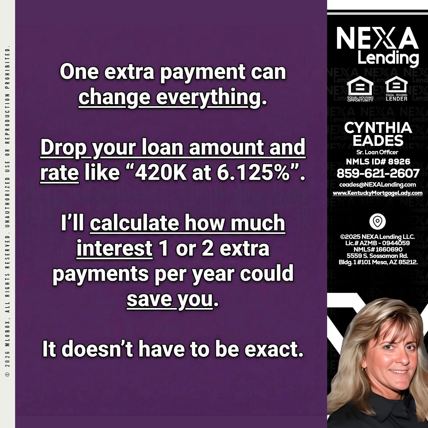 ONE EXTRA - Cynthia Eades -Sr. Loan Officer