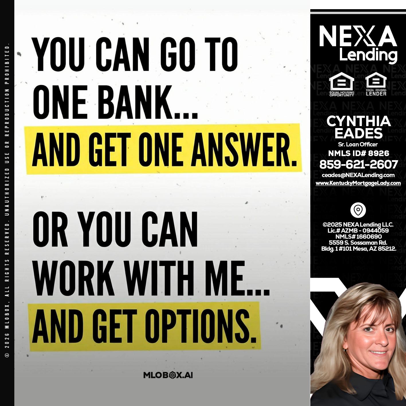 YOU CAN GO TO - Cynthia Eades -Sr. Loan Officer