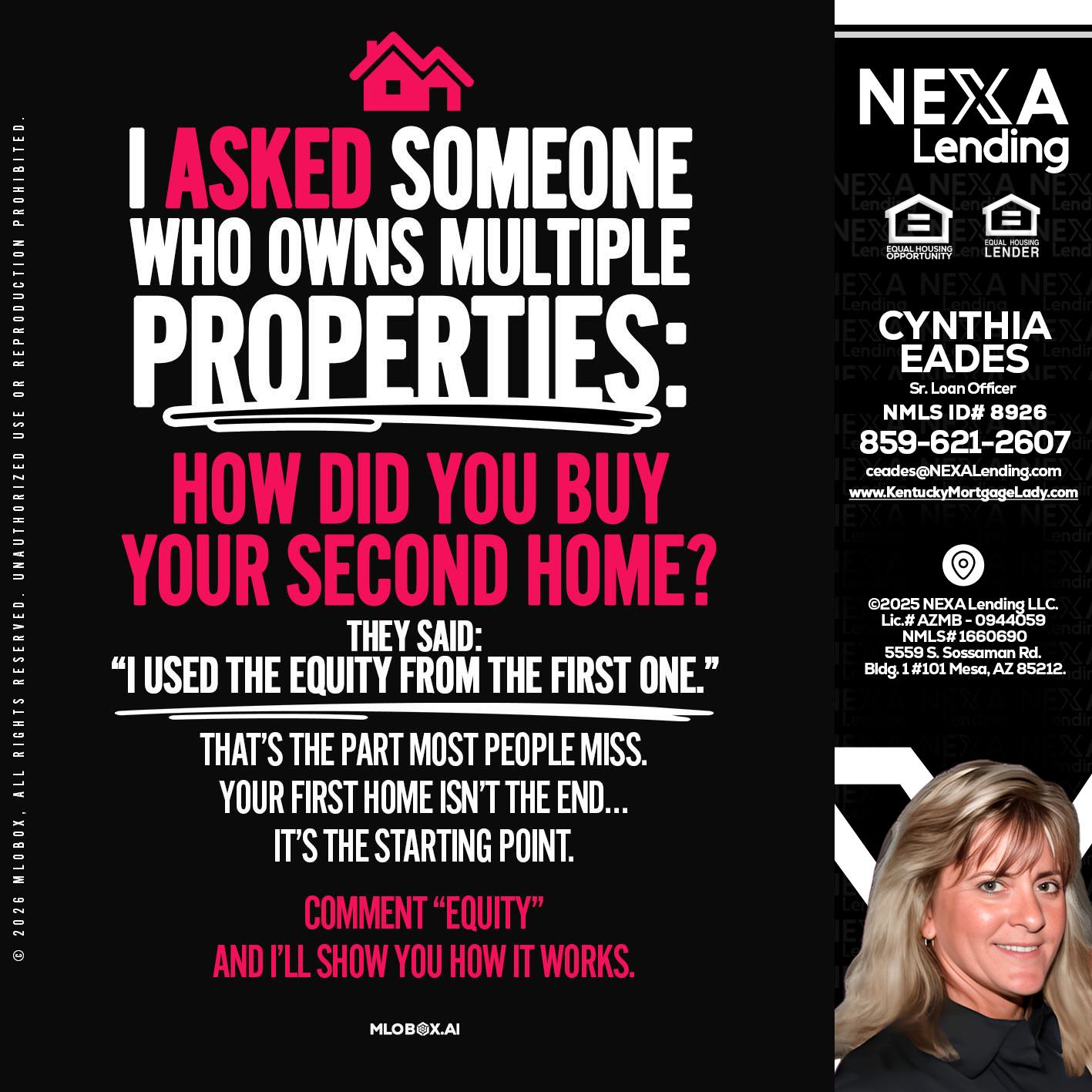 I ASKED SOMEONE - Cynthia Eades -Sr. Loan Officer