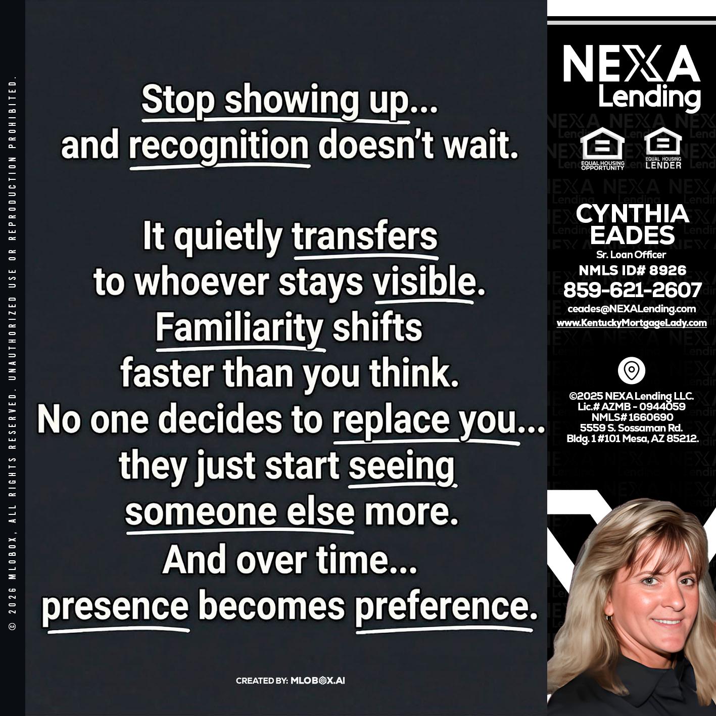 STOP SHOWING - Cynthia Eades -Sr. Loan Officer