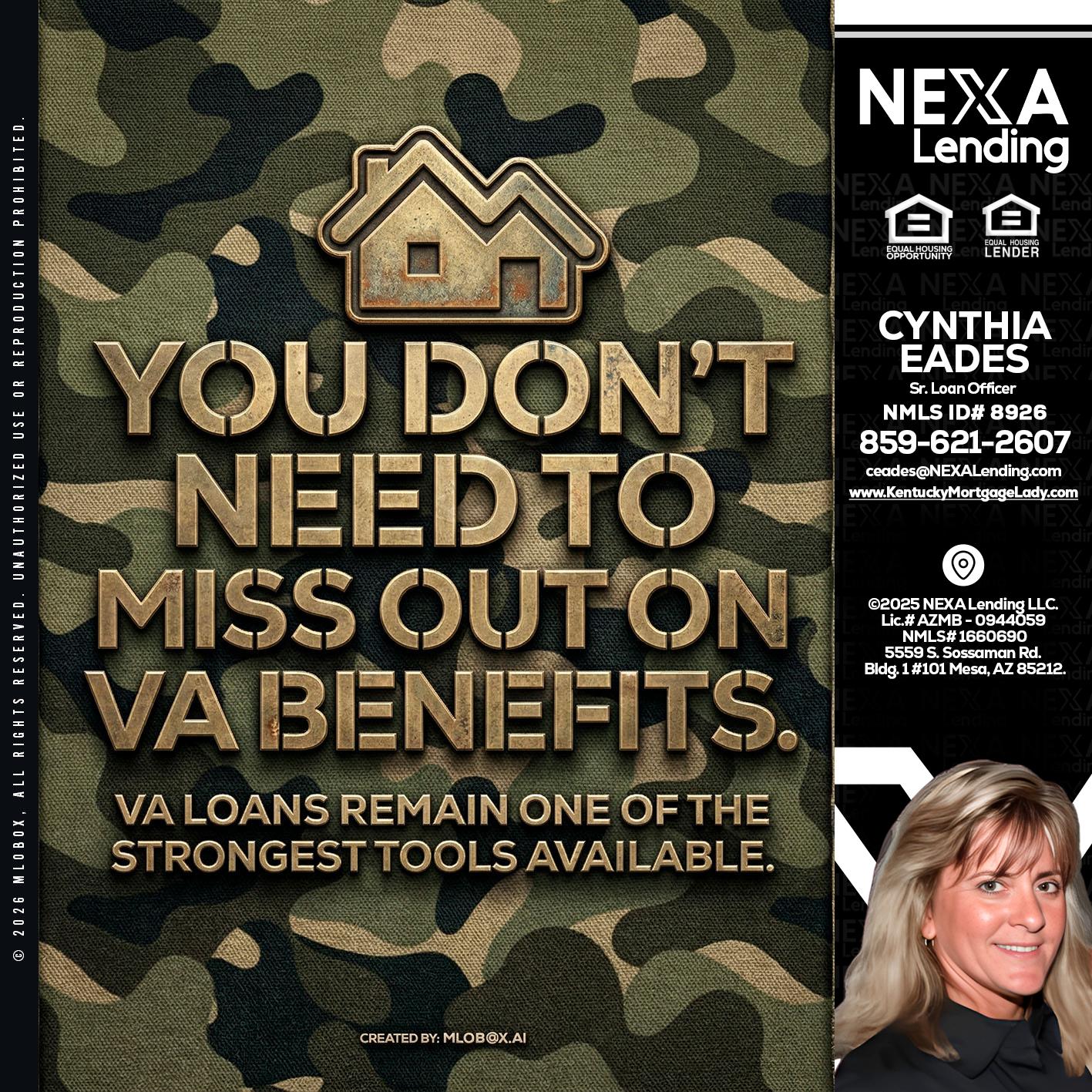 you don't need - Cynthia Eades -Sr. Loan Officer