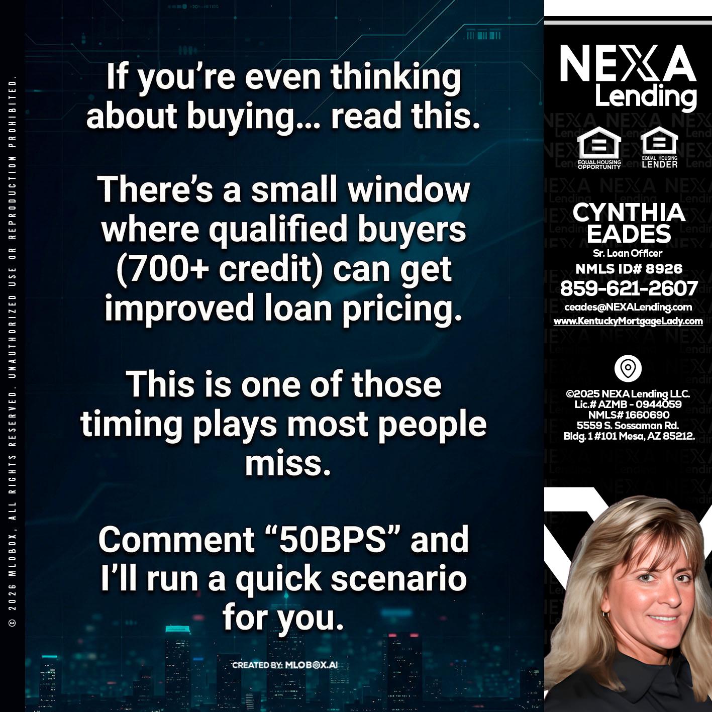 IF YOU EVER - Cynthia Eades -Sr. Loan Officer