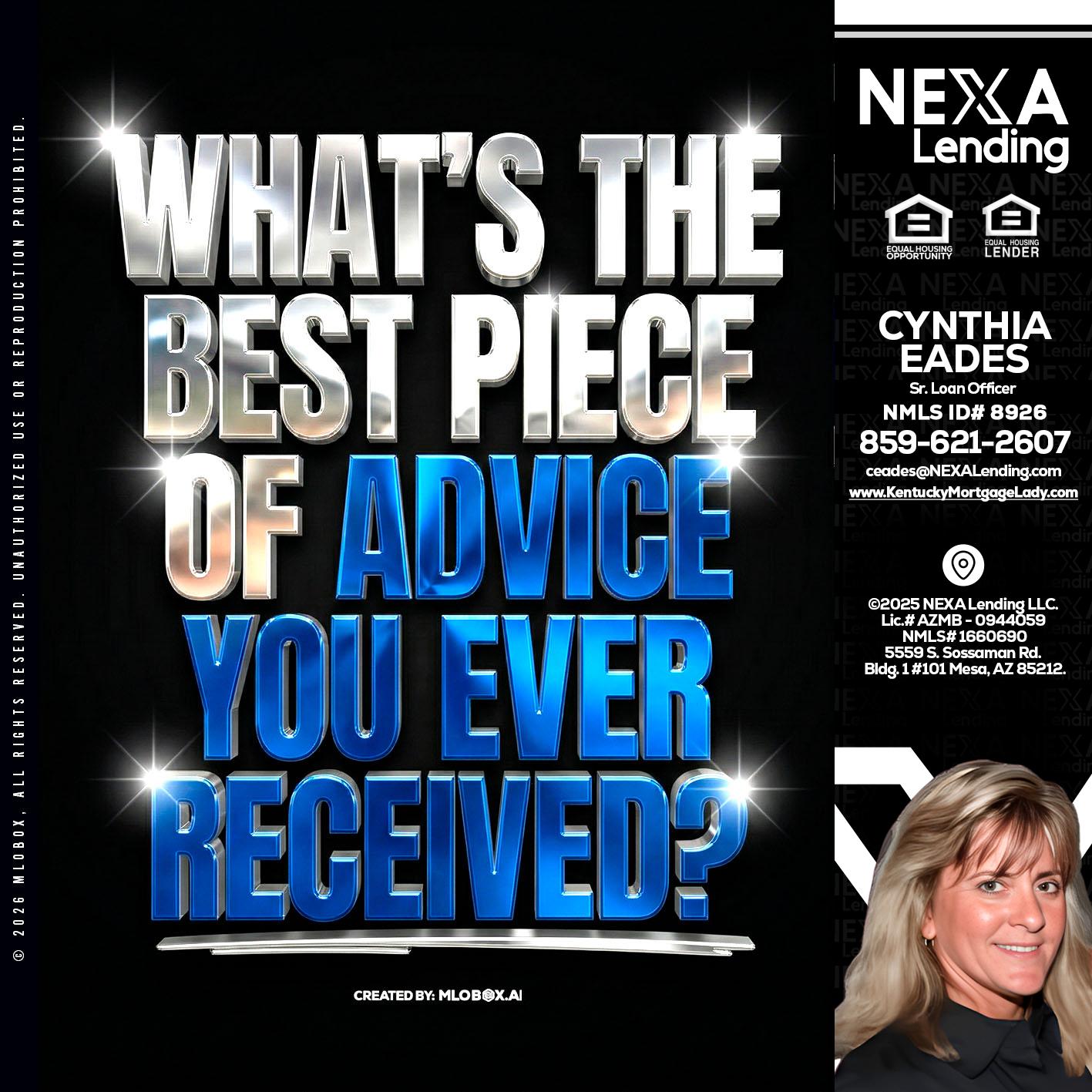 WHATS THE BEST - Cynthia Eades -Sr. Loan Officer