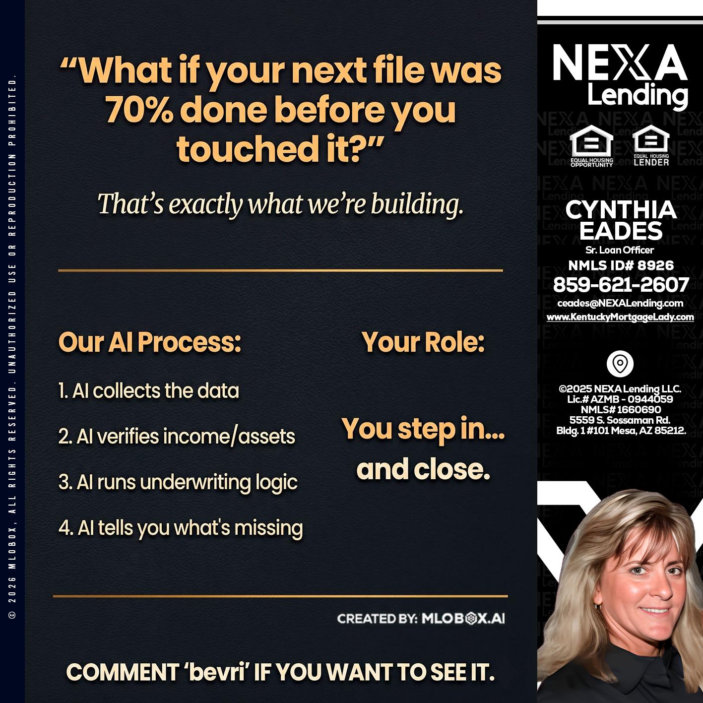 WHAT IF YOUR - Cynthia Eades -Sr. Loan Officer