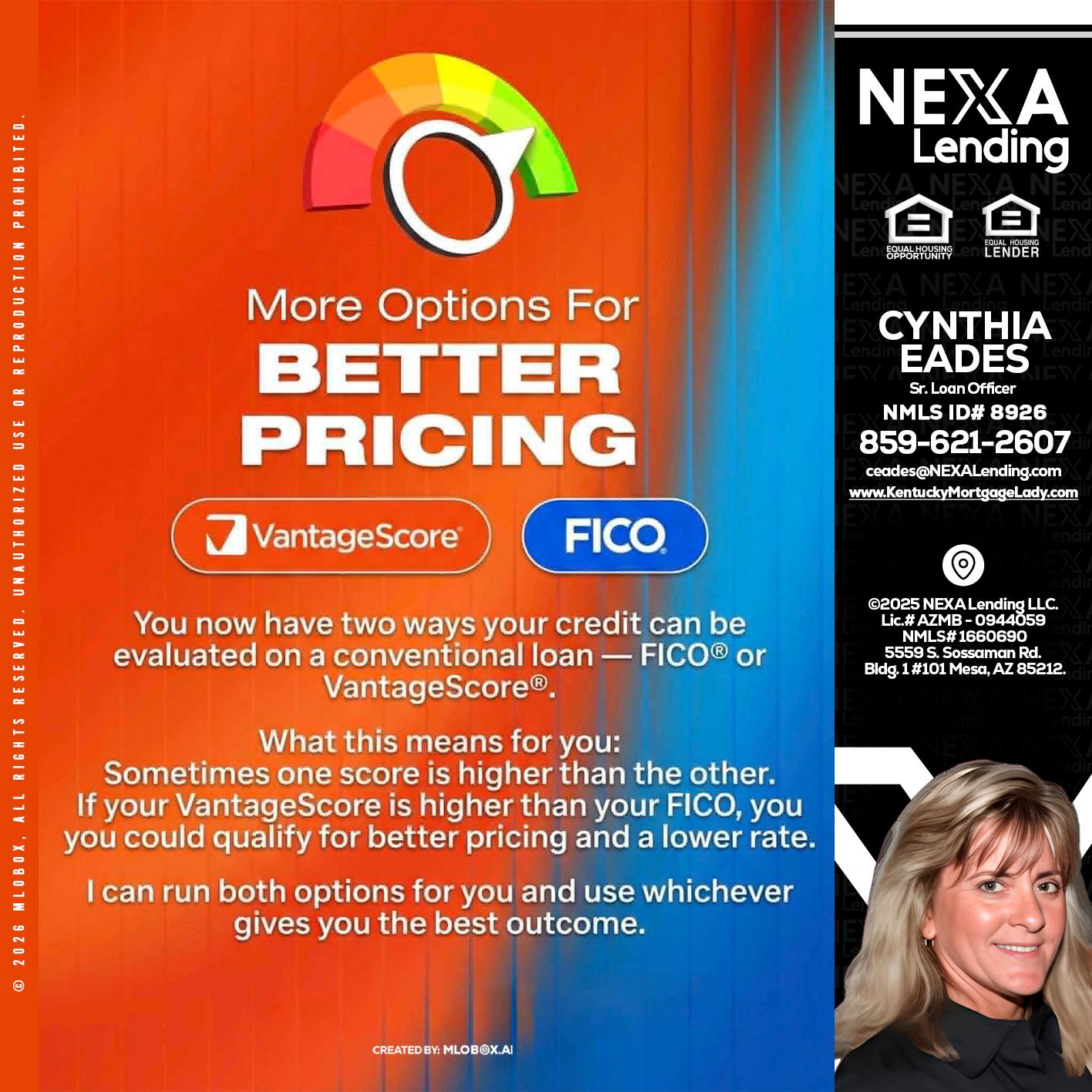 BETTER PRICING - Cynthia Eades -Sr. Loan Officer