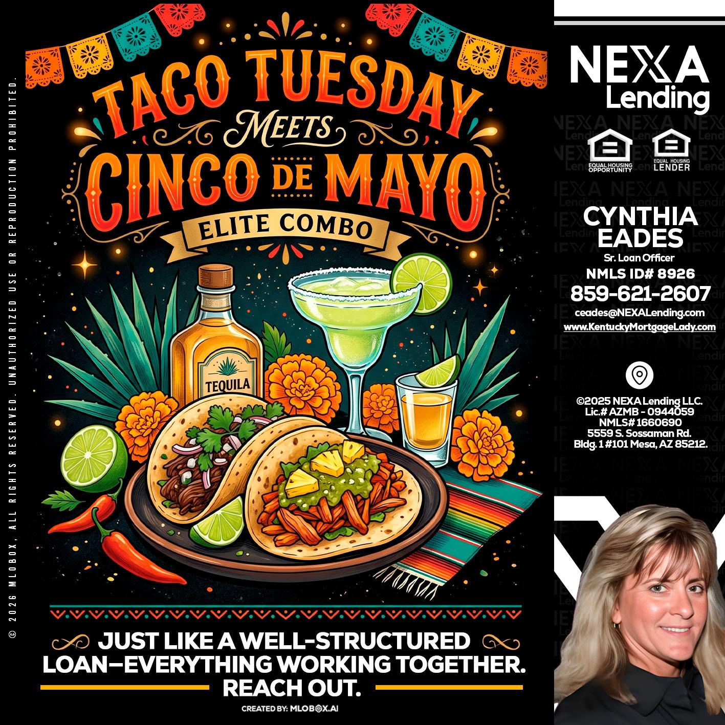 TACO TUESDAY - Cynthia Eades -Sr. Loan Officer