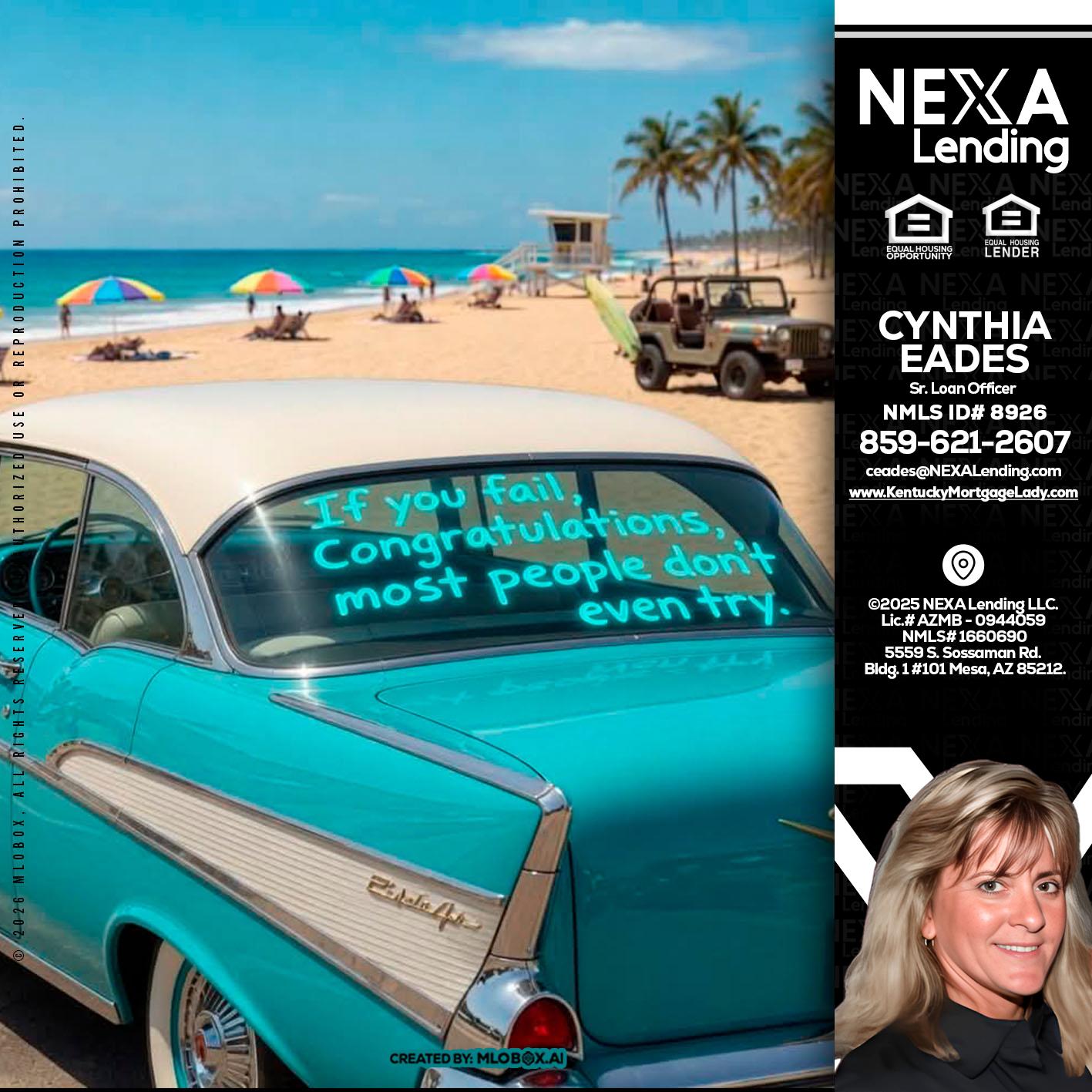 if you - Cynthia Eades -Sr. Loan Officer