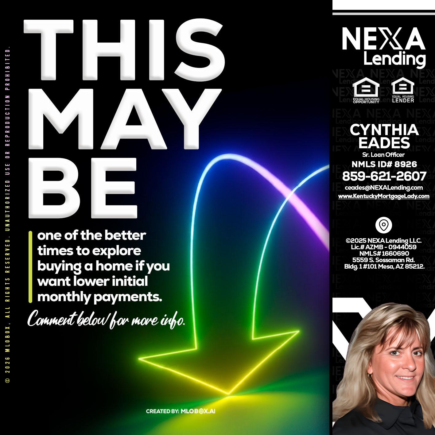 THIS MAY BE - Cynthia Eades -Sr. Loan Officer