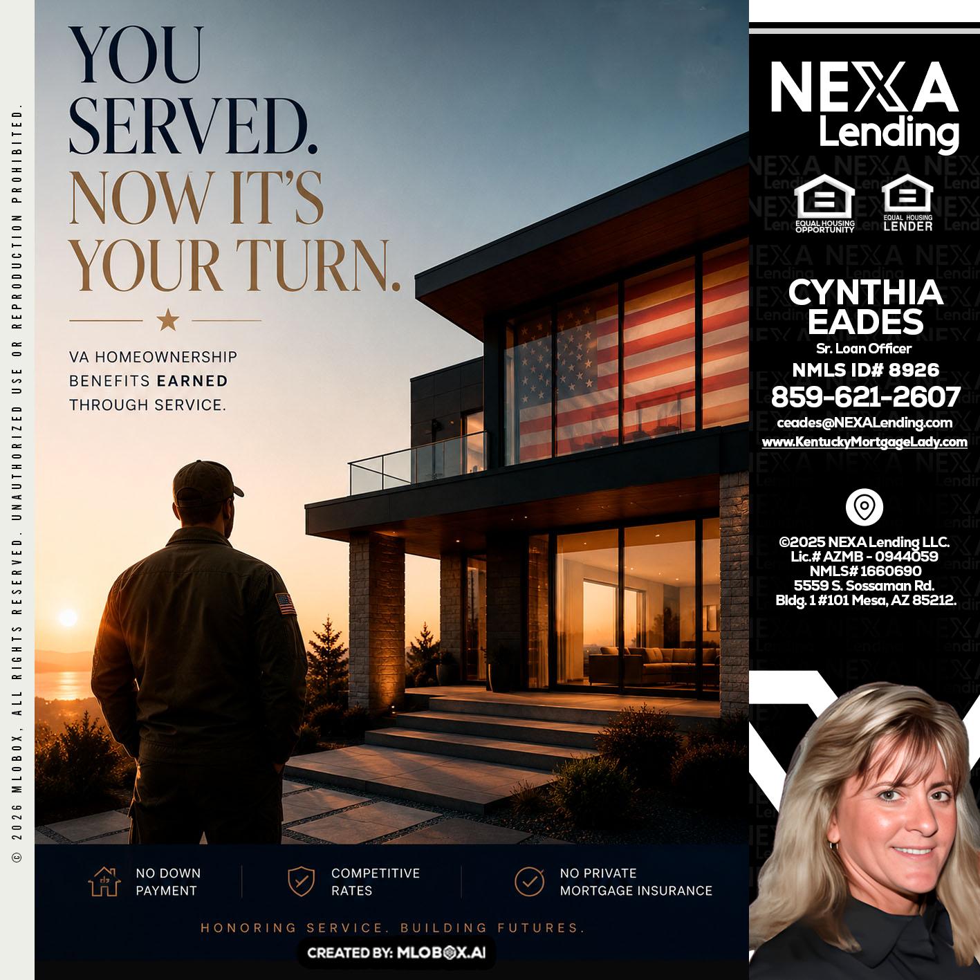 YOU SERVED - Cynthia Eades -Sr. Loan Officer