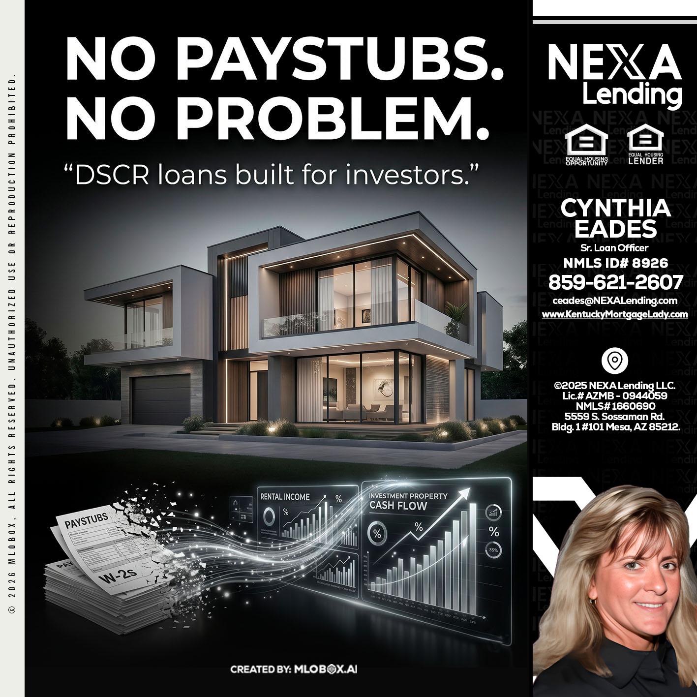 no paystub - Cynthia Eades -Sr. Loan Officer