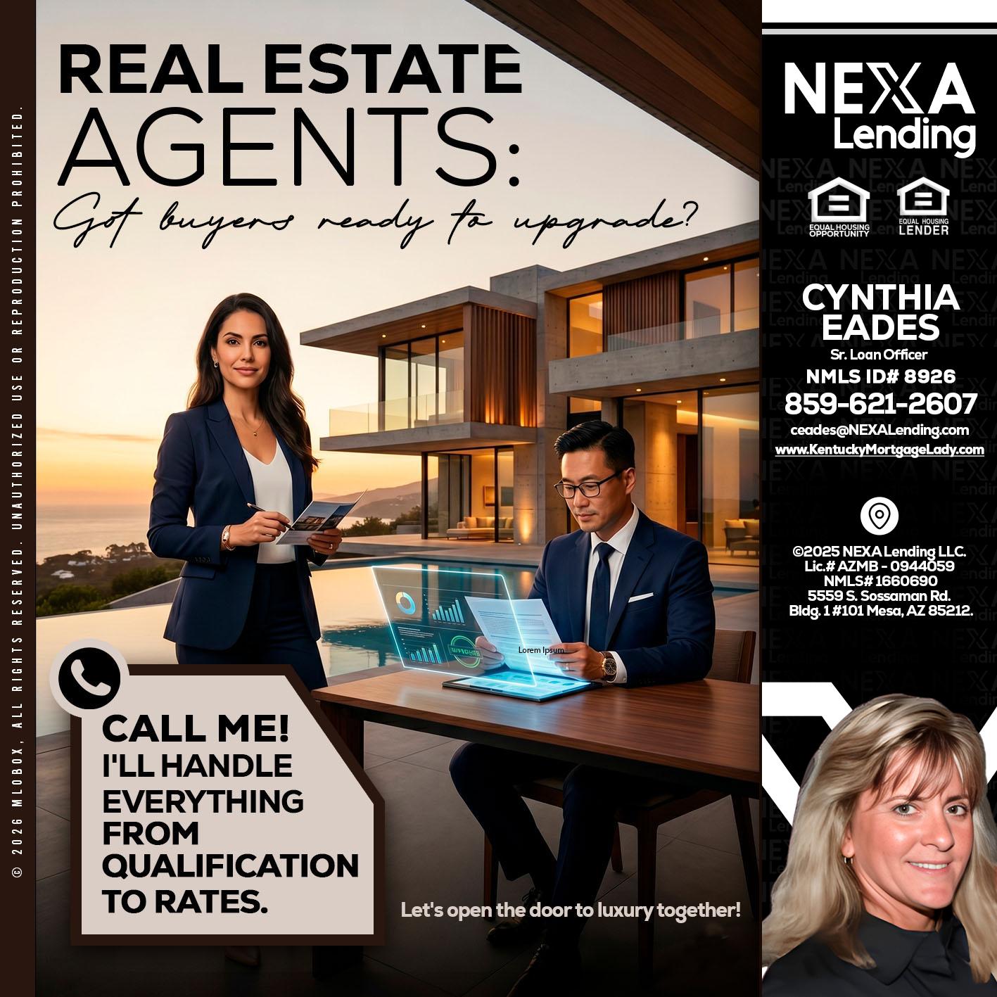 REAL ESTATE AGENTS - Cynthia Eades -Sr. Loan Officer