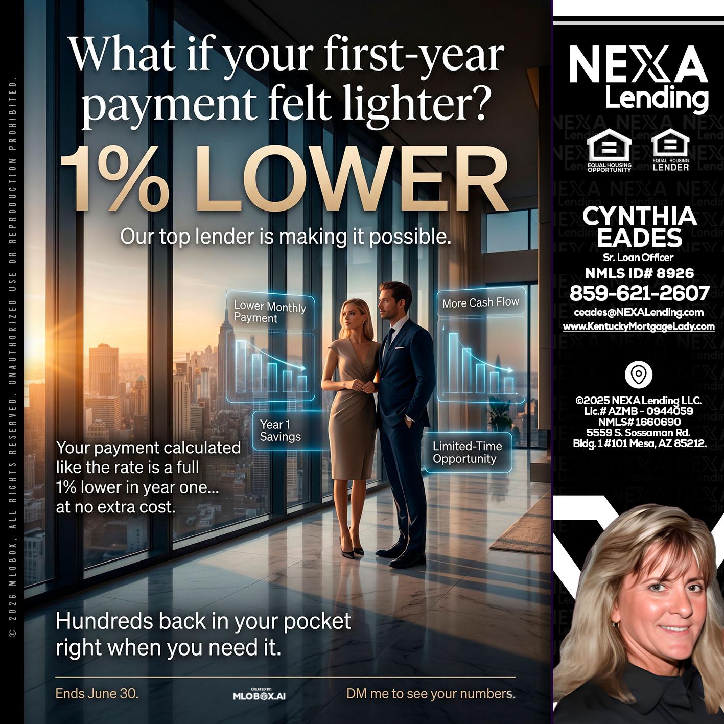 1% LOWER - Cynthia Eades -Sr. Loan Officer