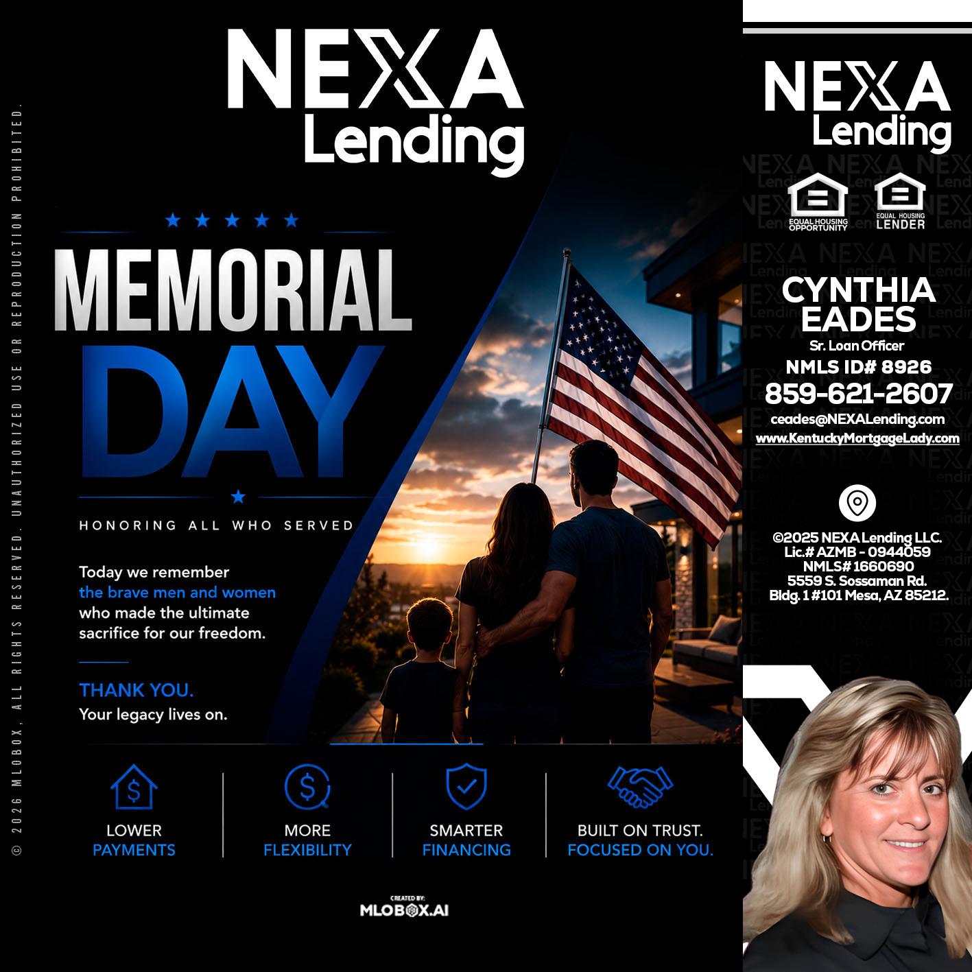 MEMORIAL DAY - Cynthia Eades -Sr. Loan Officer
