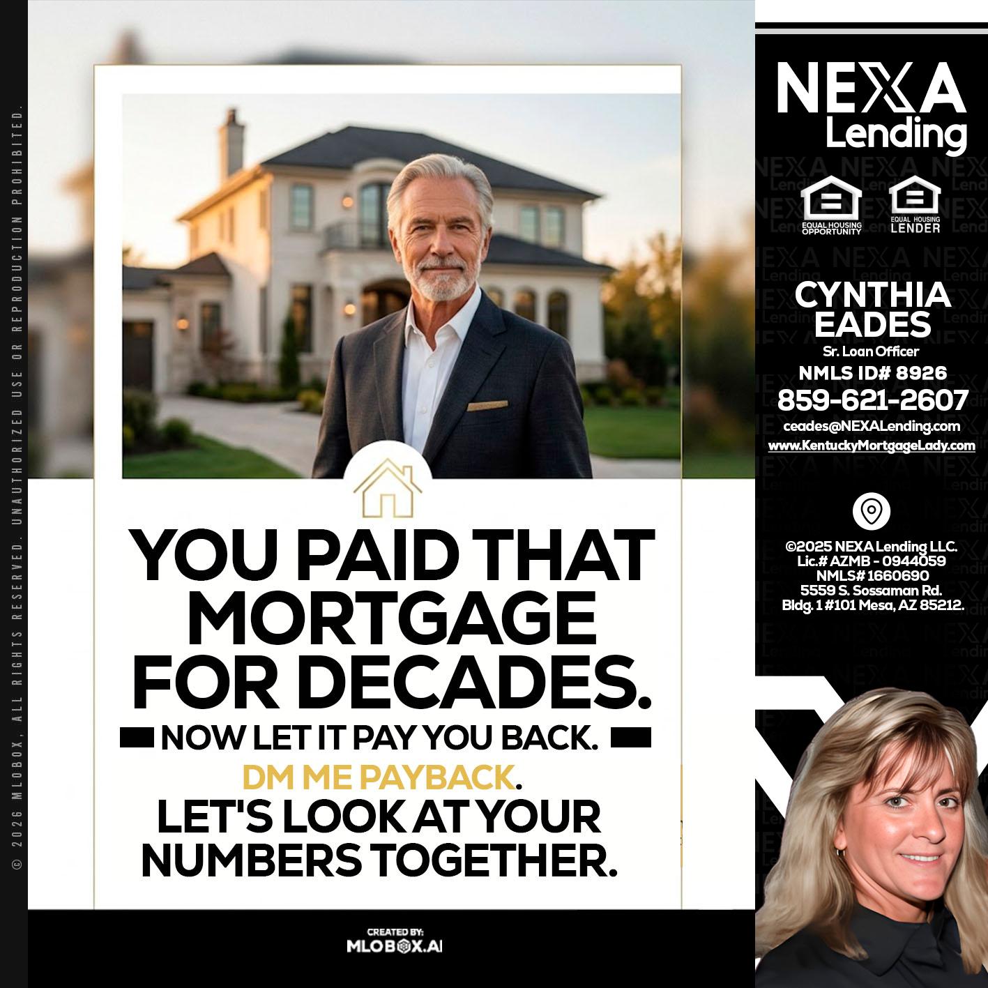 YOU PAID THAT MORTGAGE - Cynthia Eades -Sr. Loan Officer