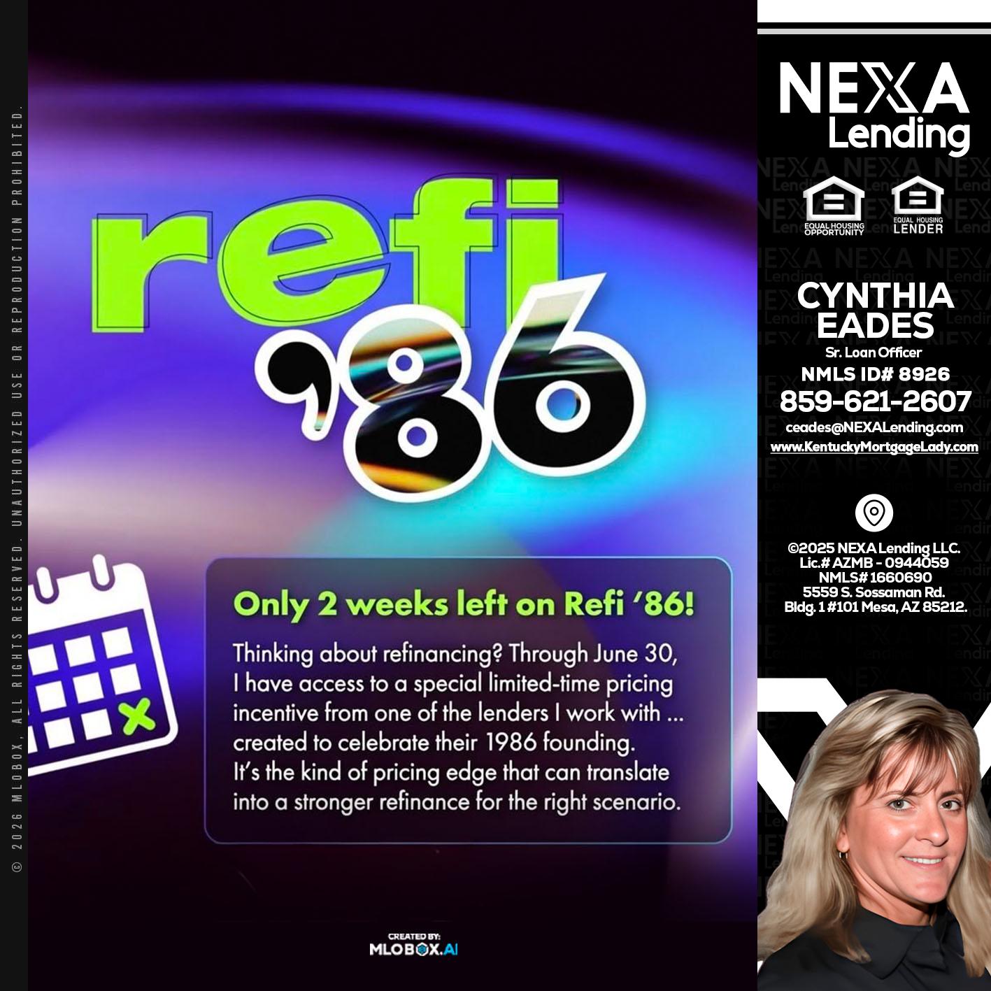 REFI 86 - Cynthia Eades -Sr. Loan Officer