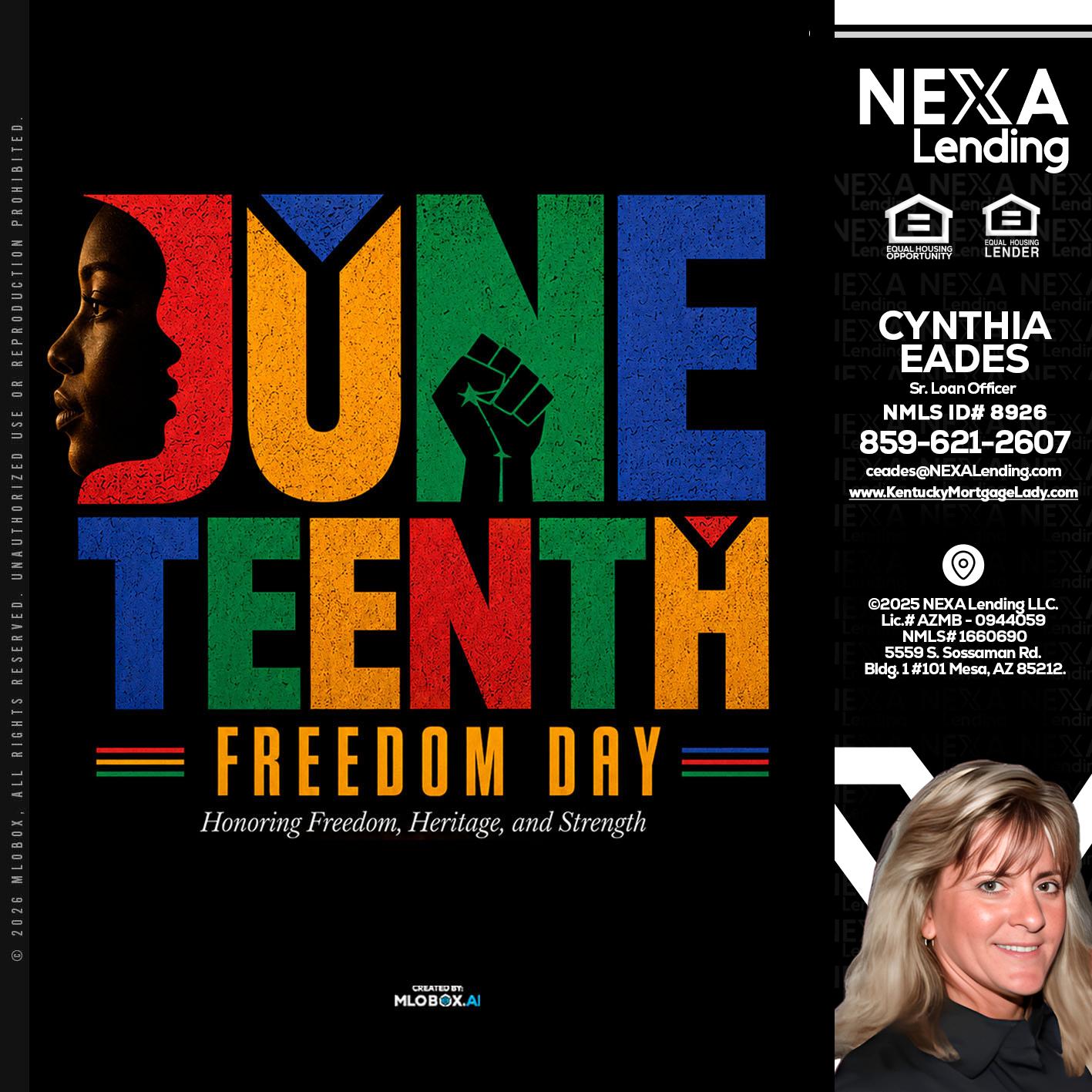 Juneteenth - Cynthia Eades -Sr. Loan Officer