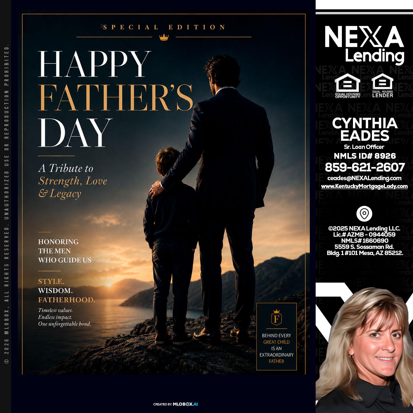 HAPPY FATHERS DAY - Cynthia Eades -Sr. Loan Officer