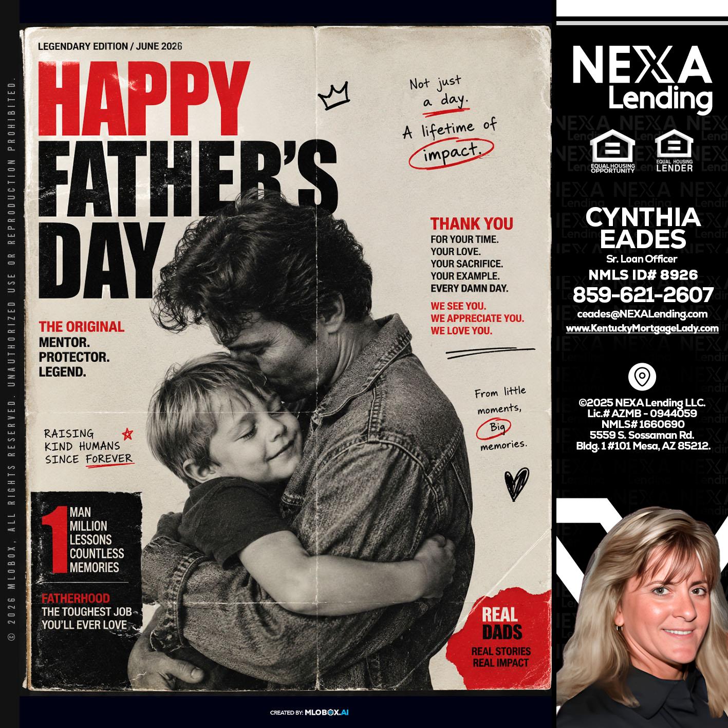 HAPPY FATHERS DAY - Cynthia Eades -Sr. Loan Officer