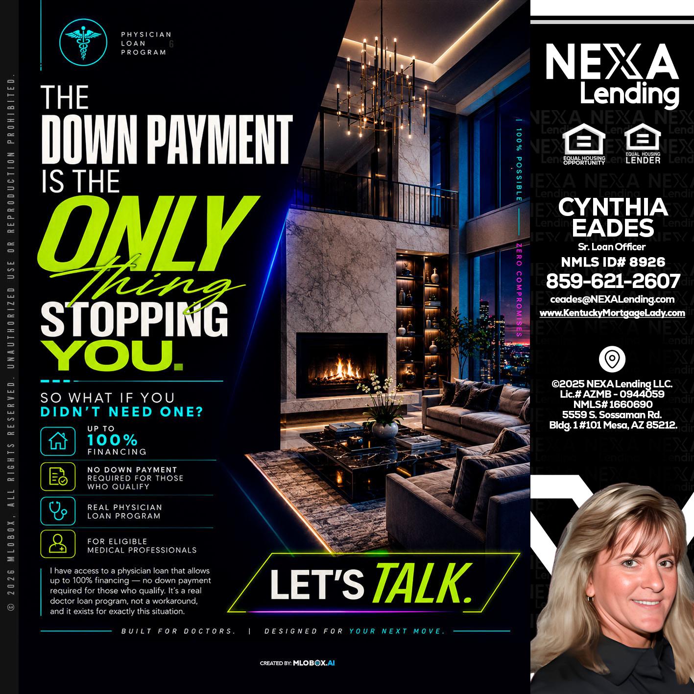 THE DOWN PAYMENT - Cynthia Eades -Sr. Loan Officer