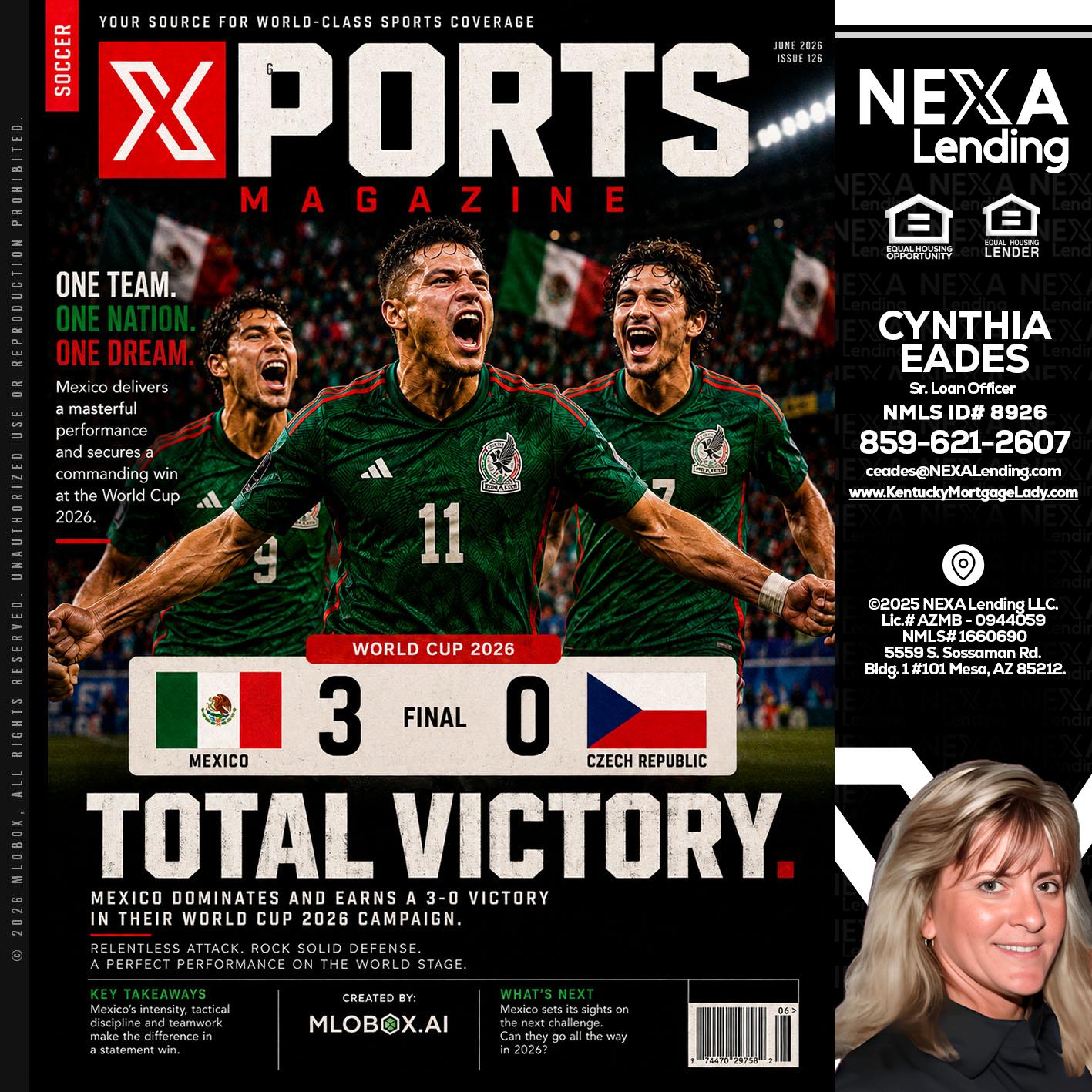 World Cup 2026 MEX 1-0 CZECH - Cynthia Eades -Sr. Loan Officer