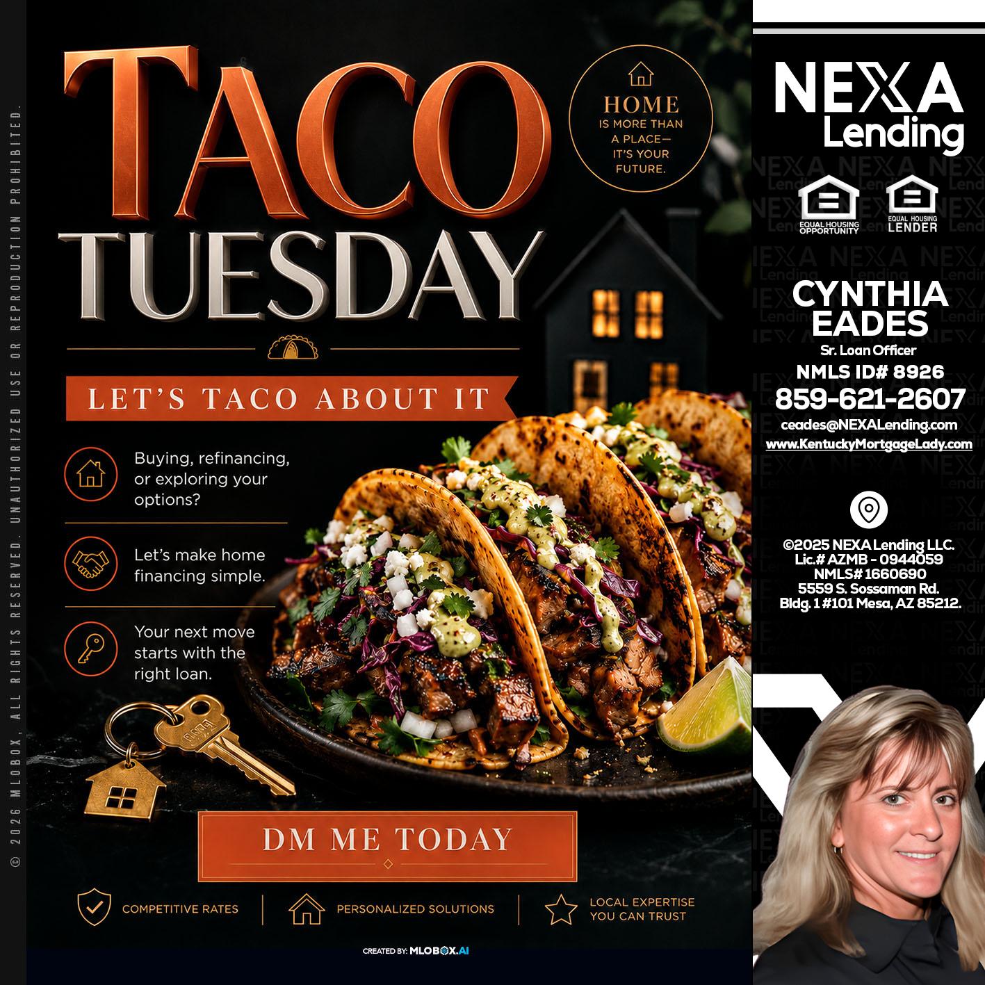 TACO TUESDAY - Cynthia Eades -Sr. Loan Officer