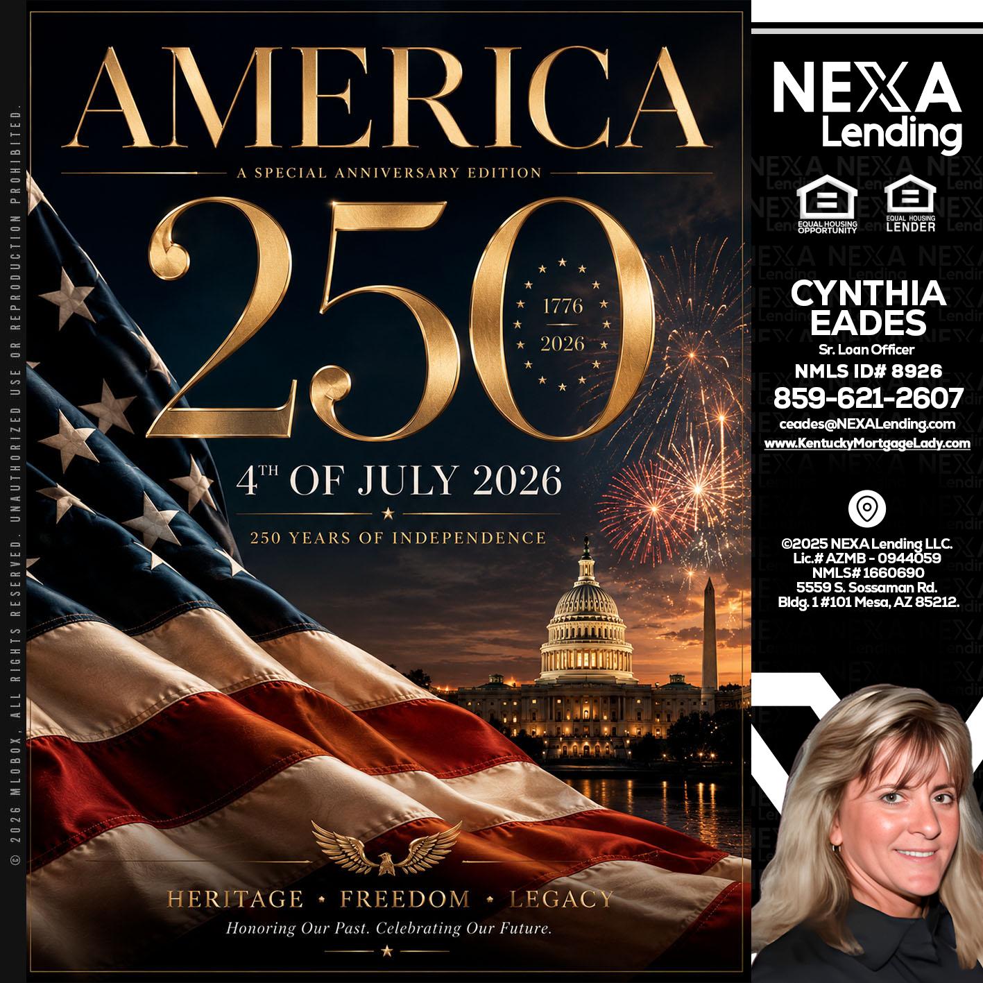 AMERICA 250 TH - Cynthia Eades -Sr. Loan Officer