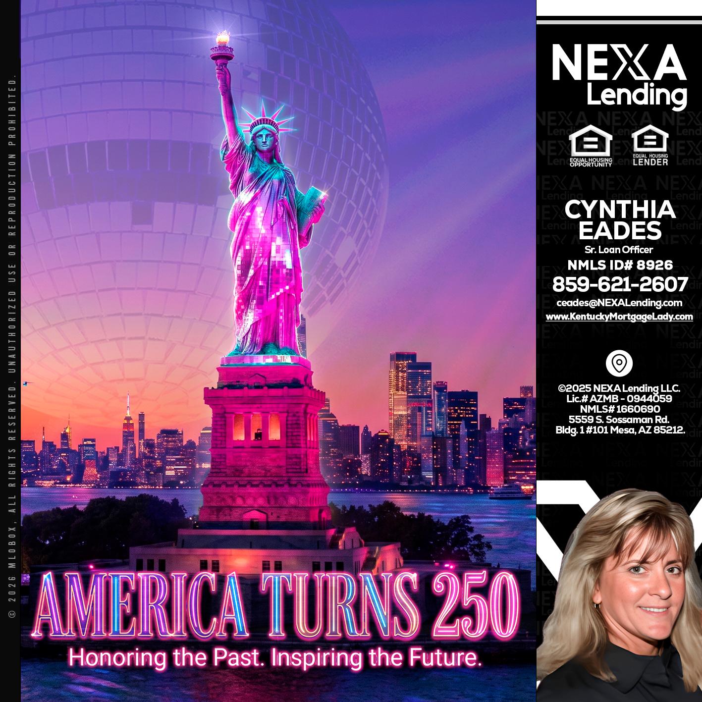 AMERICA TURNS 250 - Cynthia Eades -Sr. Loan Officer